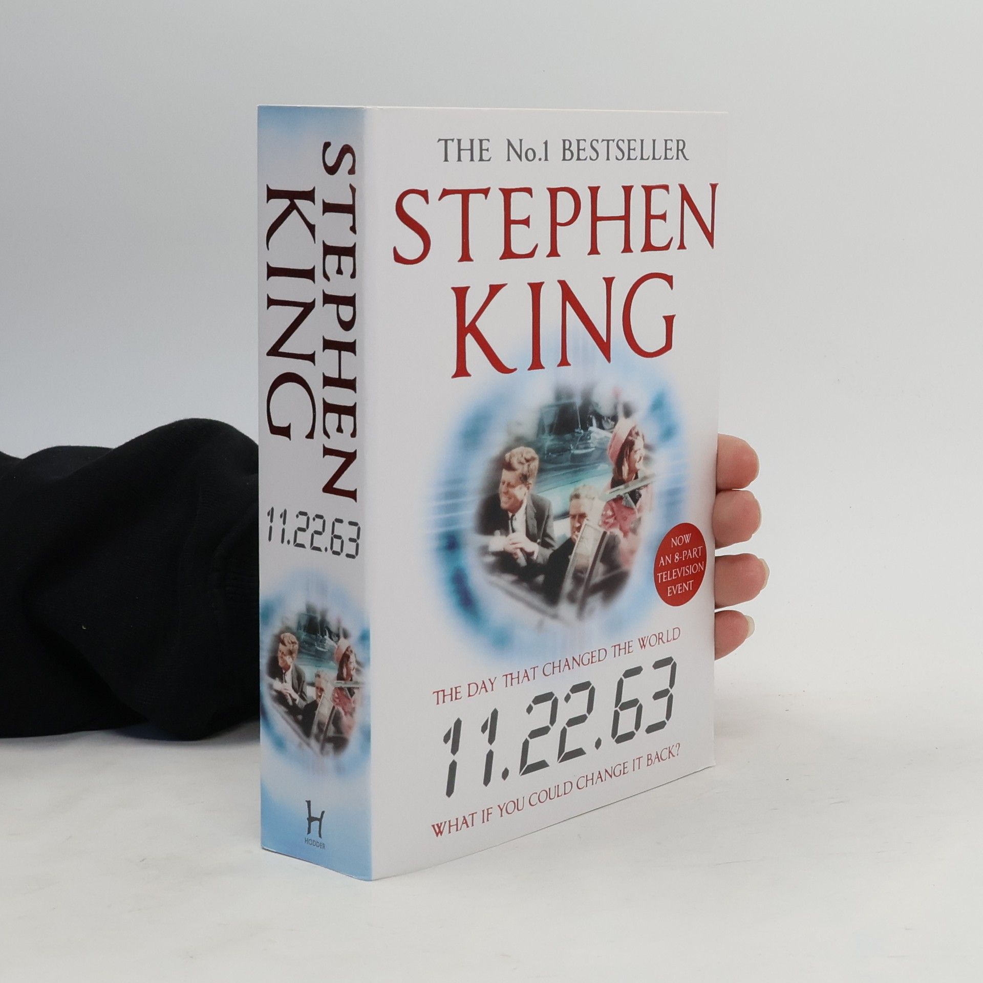 Stephen King 11.22.63. The day that changed the world