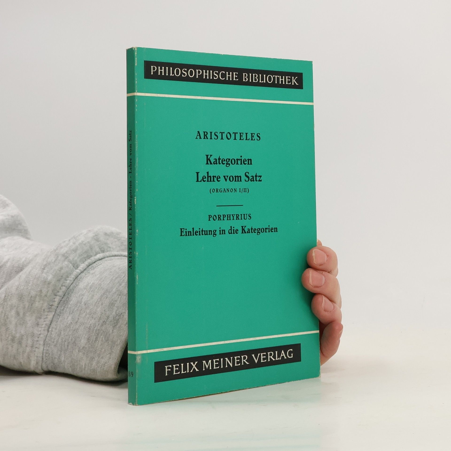 Kategorien. Lehre vom Satz. Einleitung in die Kategorien.