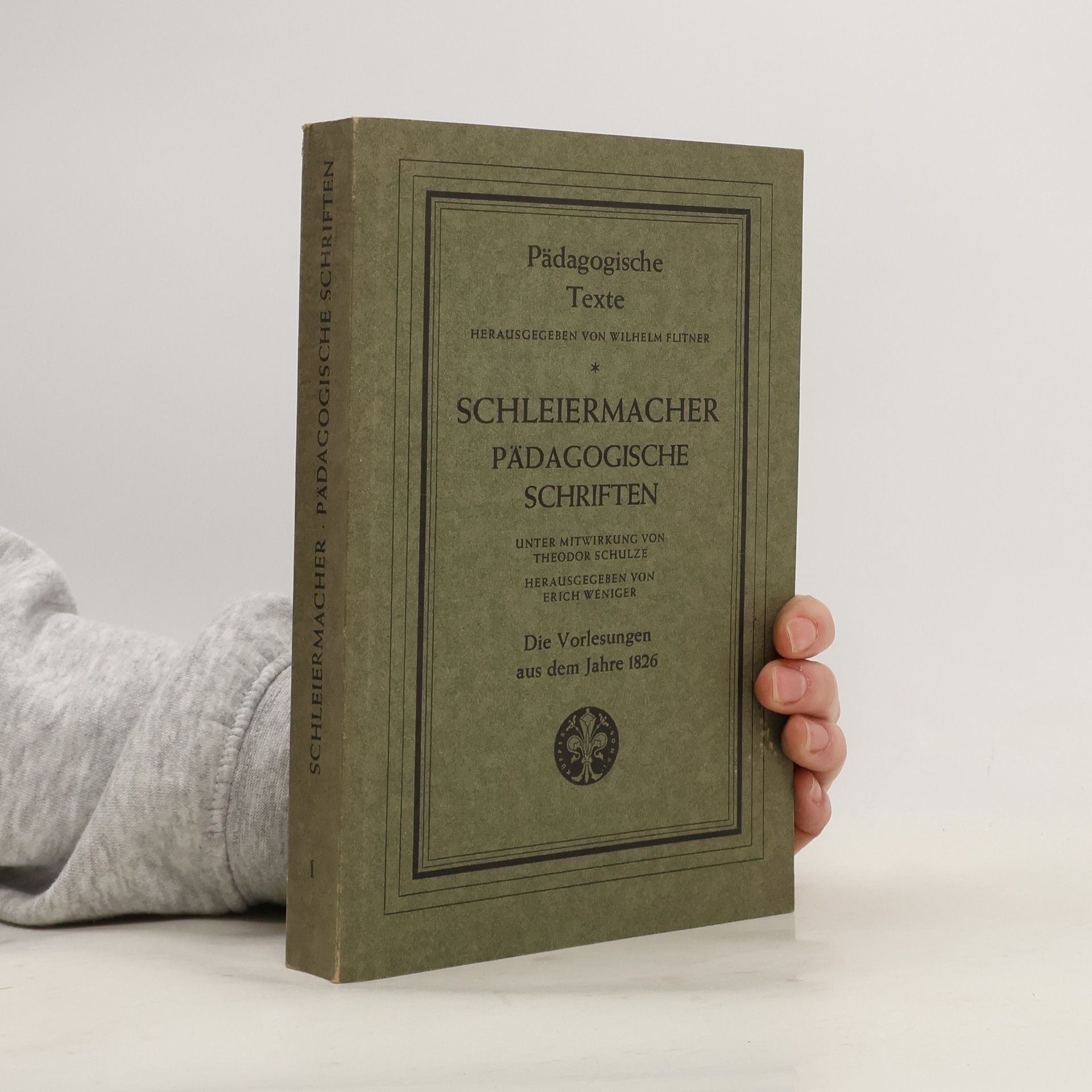 Friedrich Schleiermacher Pädagogische Schriften