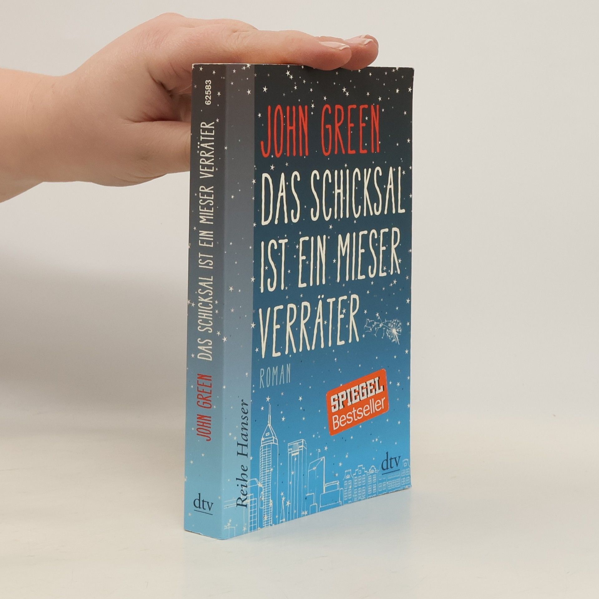 John Green Das Schicksal ist ein mieser Verräter
