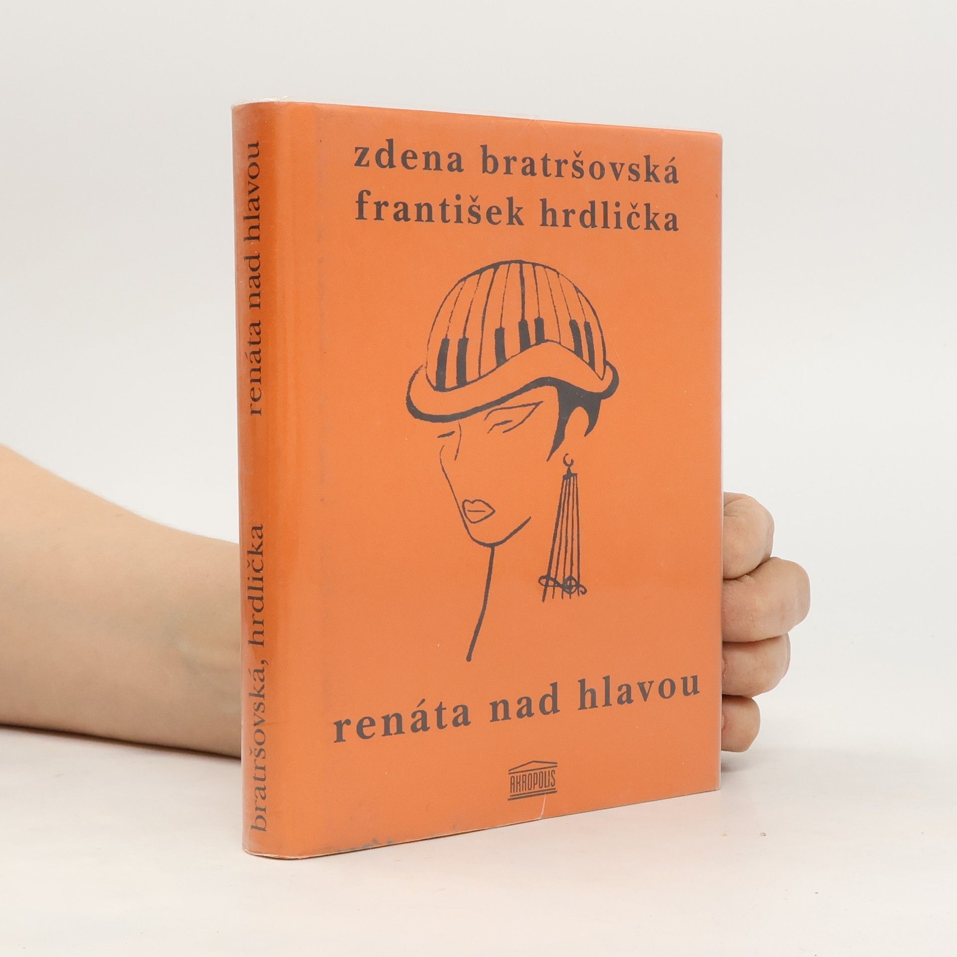 Zdena Bratršovská Renáta nad hlavou a jiné povídky