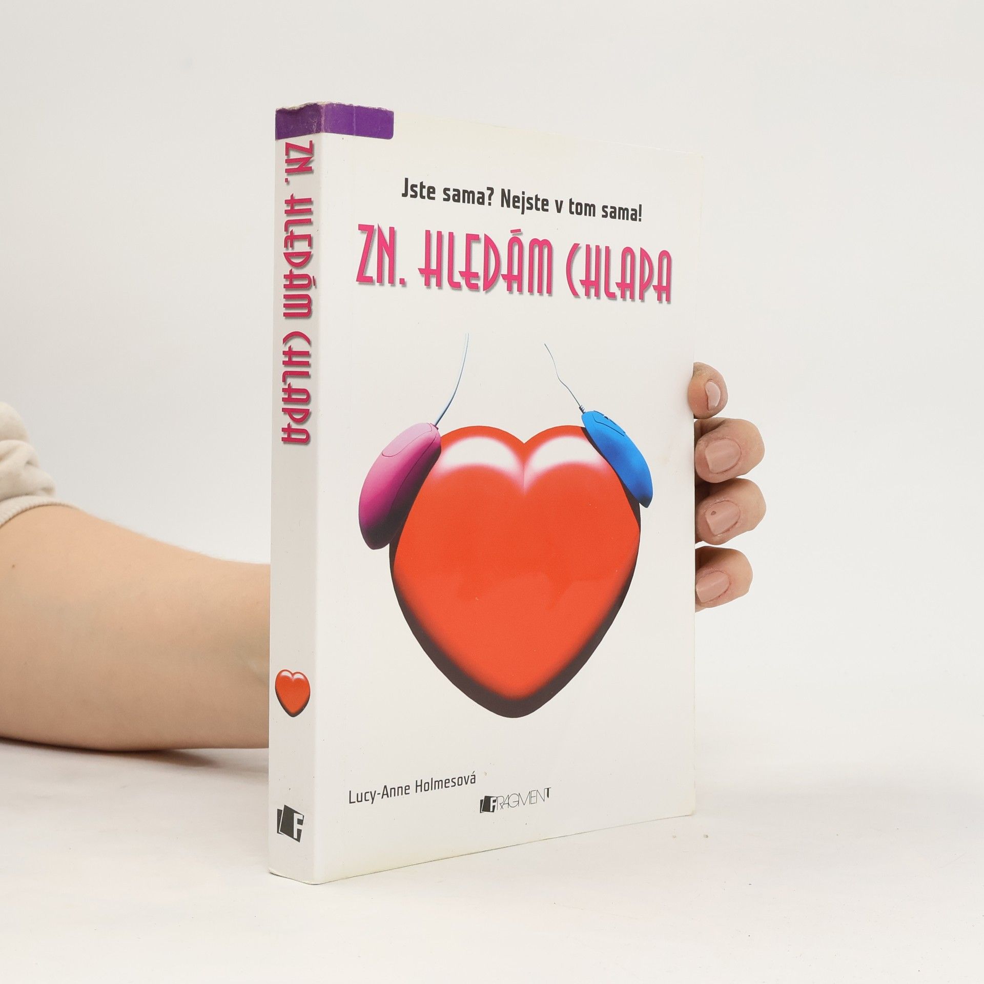 Lucy-Anne Holmes Zn. Hledám chlapa