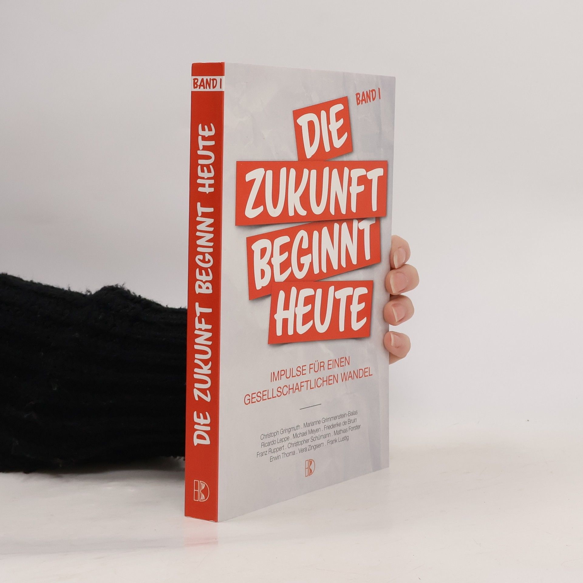 Die Zukunft beginnt heute