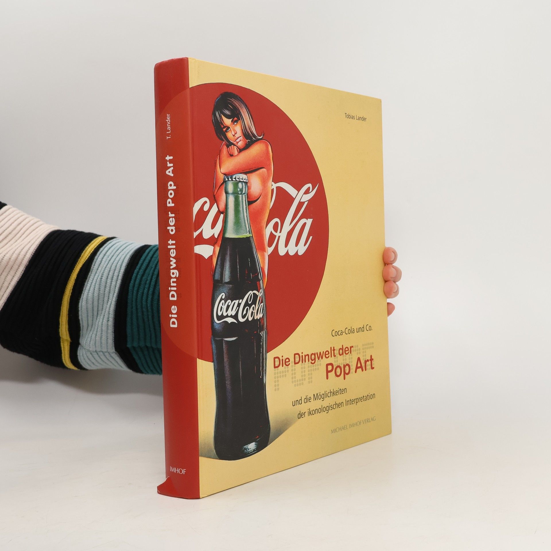 Tobias Lander Die Dingwelt der Pop Art