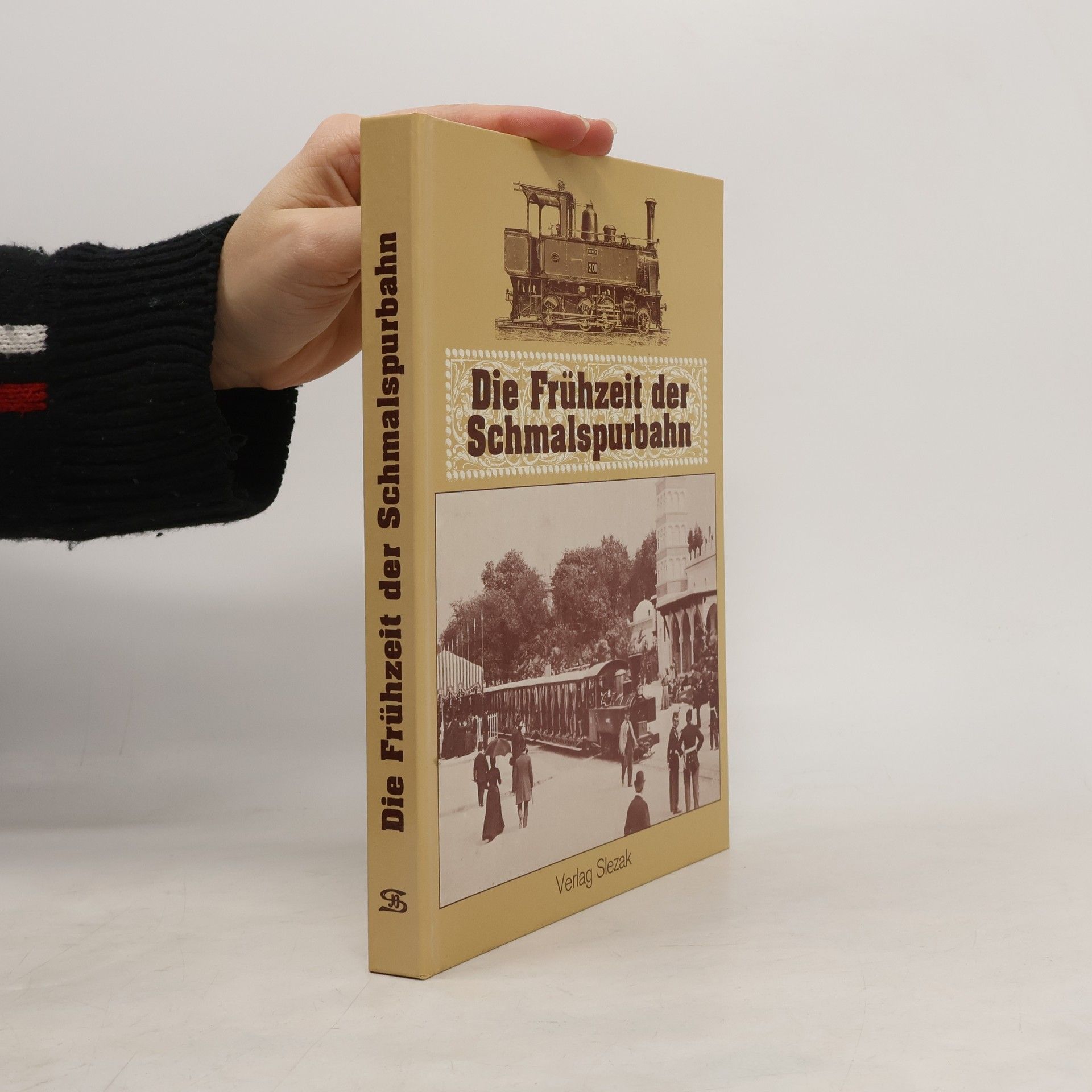Friedrich Žežula Die Frühzeit der Schmalspurbahn