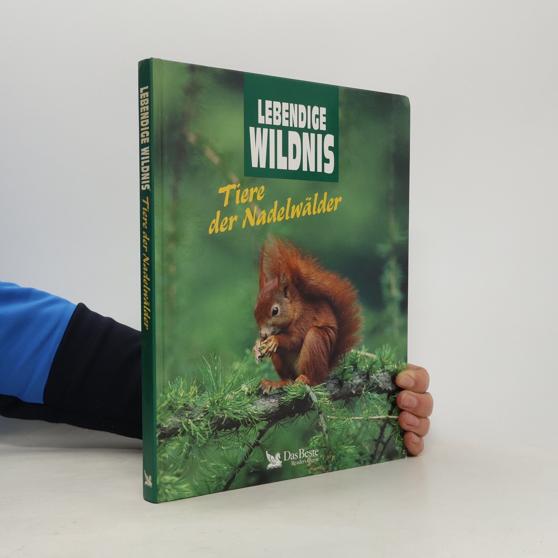 Autorenkollektiv Lebendige Wildnis : Tiere der Nadelwälder