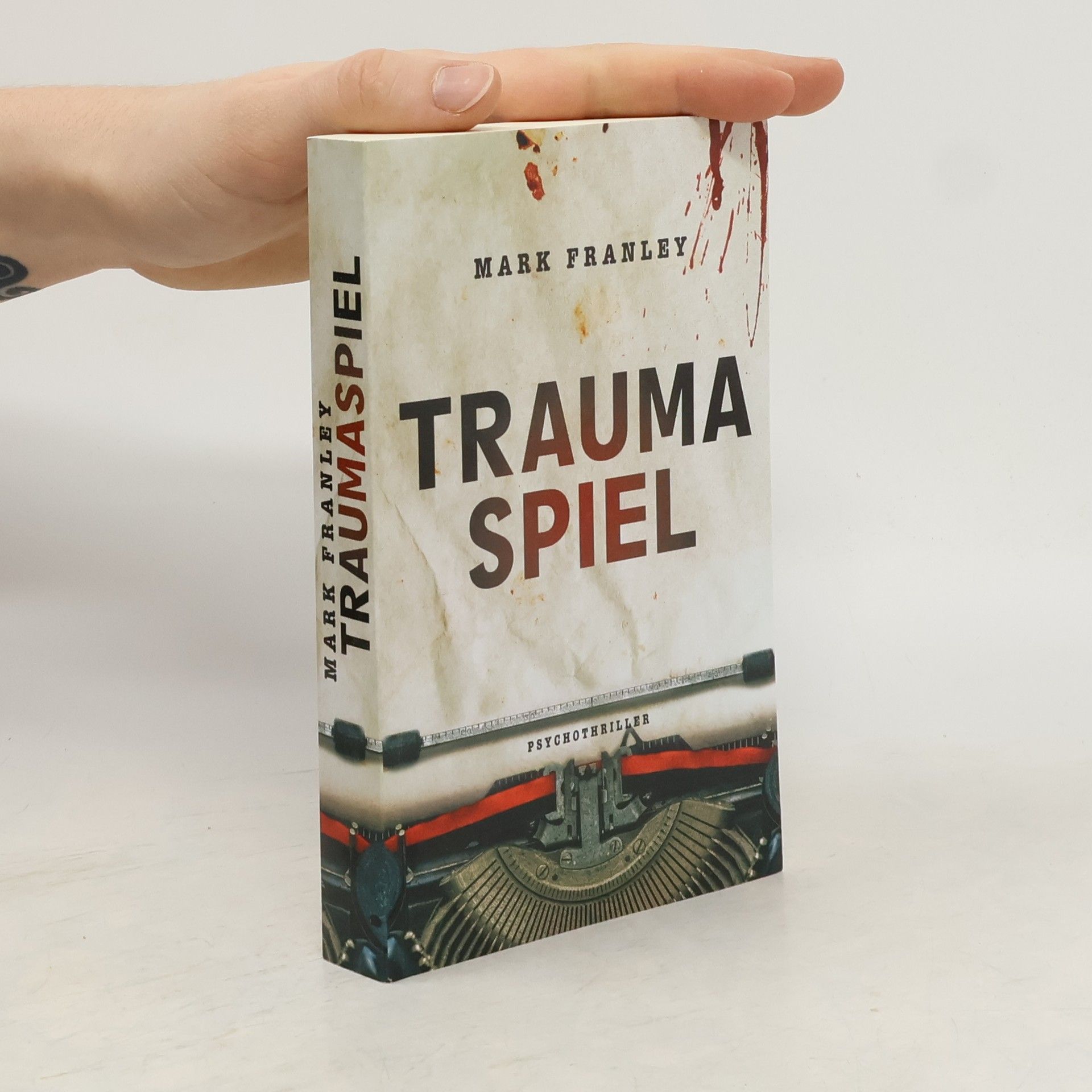 Mark Franley Traumaspiel
