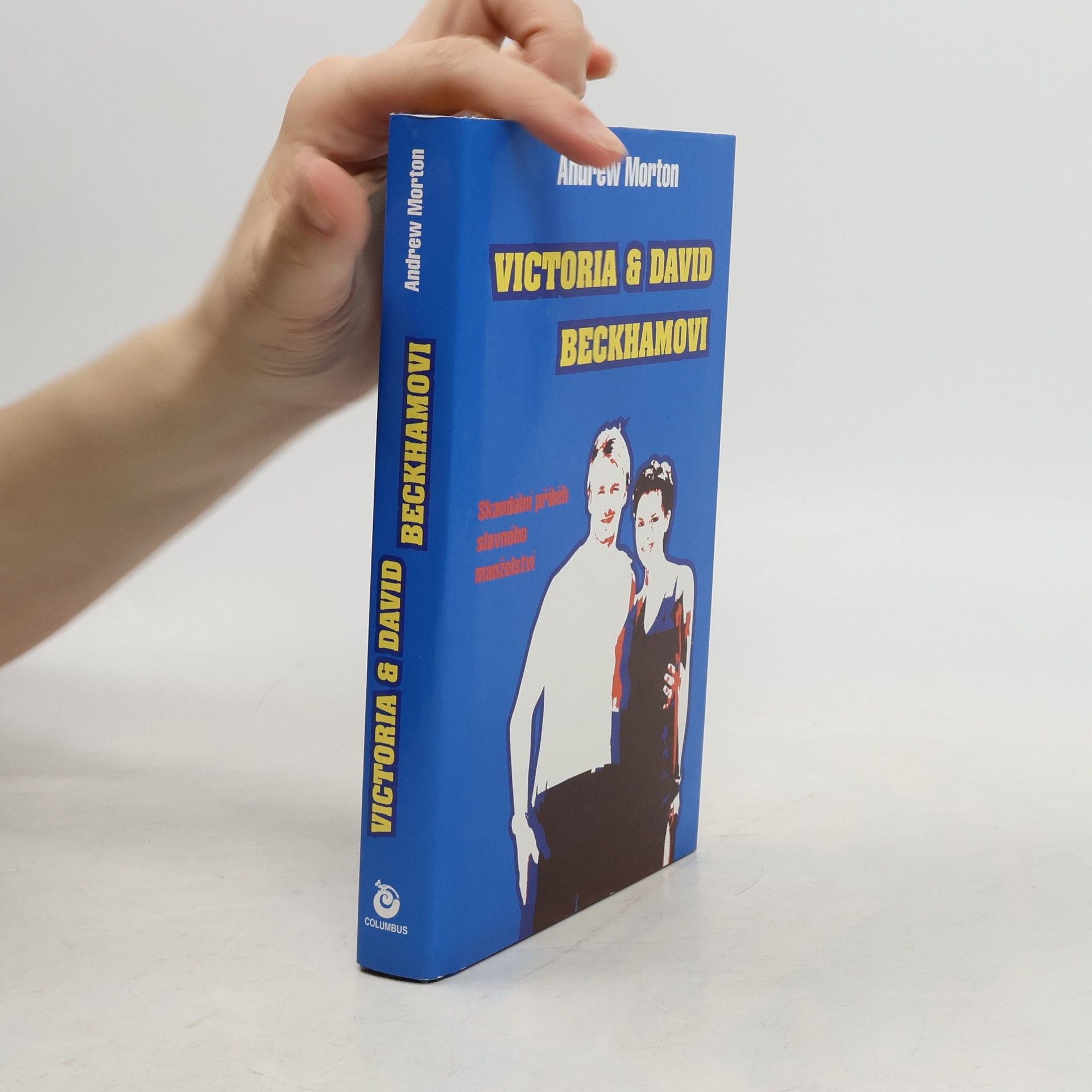 Andrew Morton Victoria a David Beckhamovi