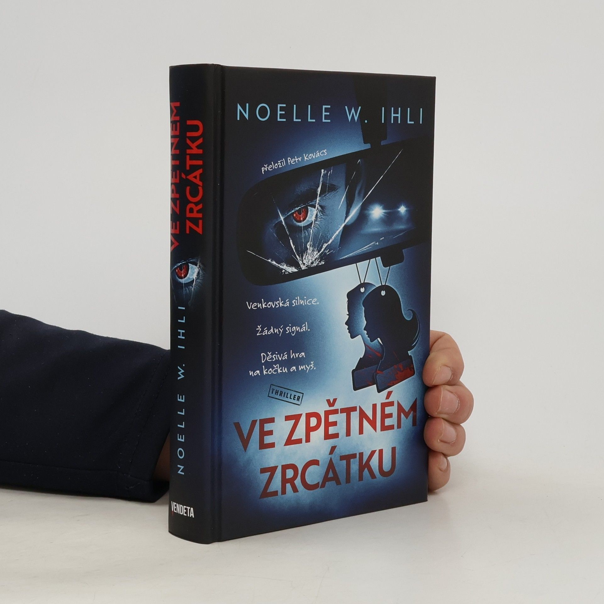 Noelle W. Ihli Ve zpětném zrcátku