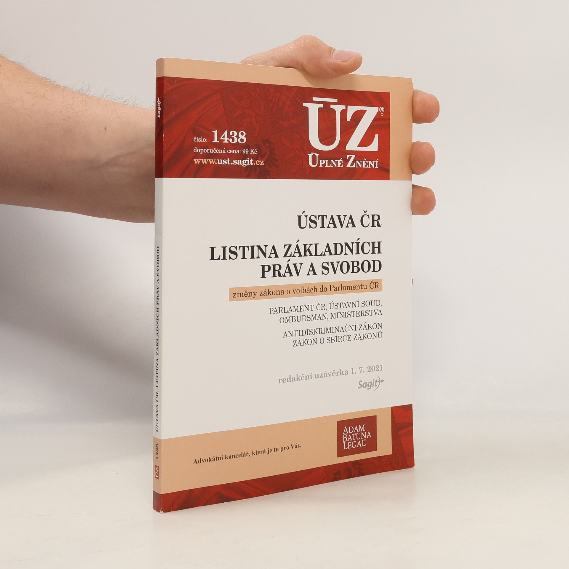 Autorenkollektiv ÚZ 1438. Ústava ČR, Listina základních práv a svobod