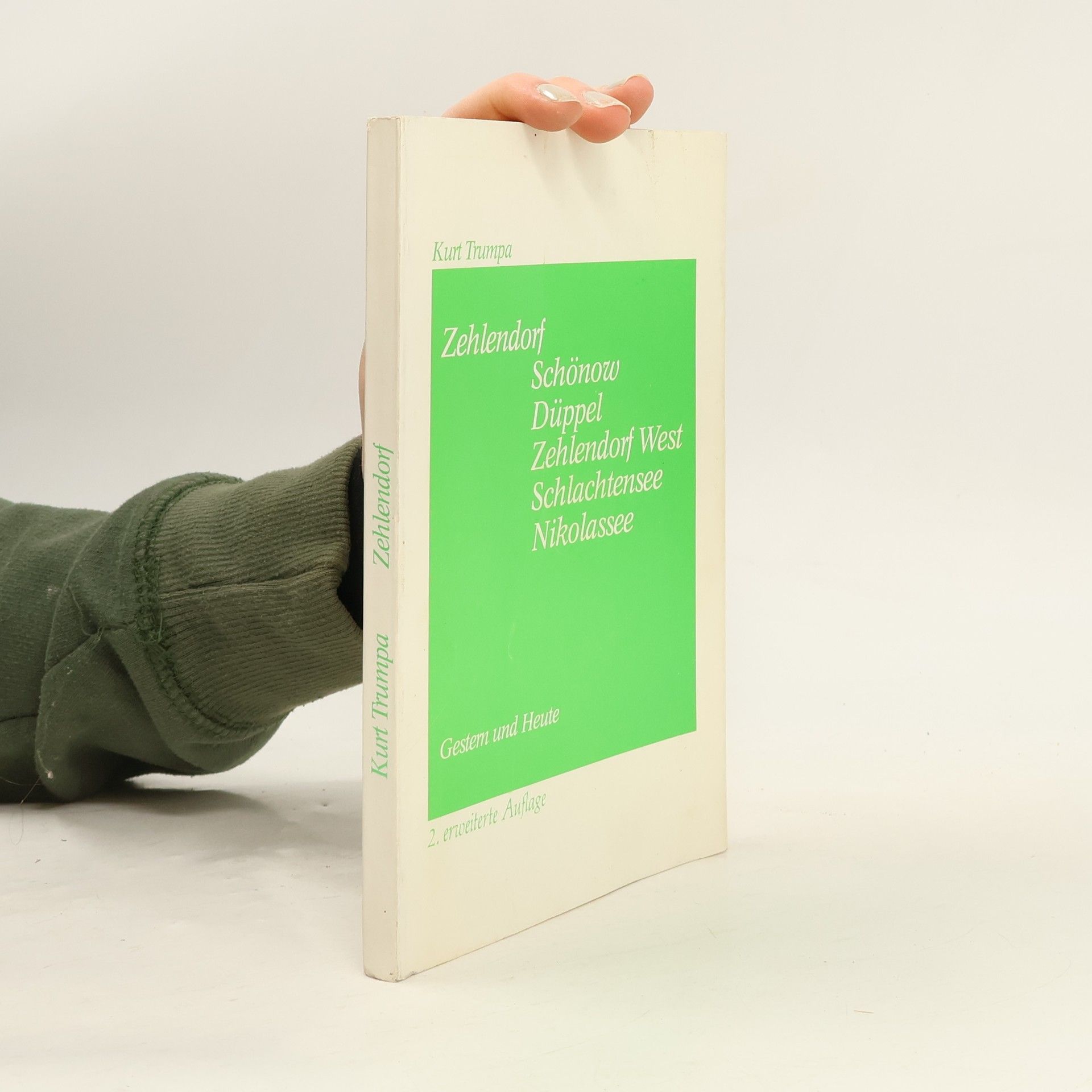 Zehlendorf, Schönow, Düppel, Zehlendorf West, Schlachtensee, Nikolassee gestern und heute