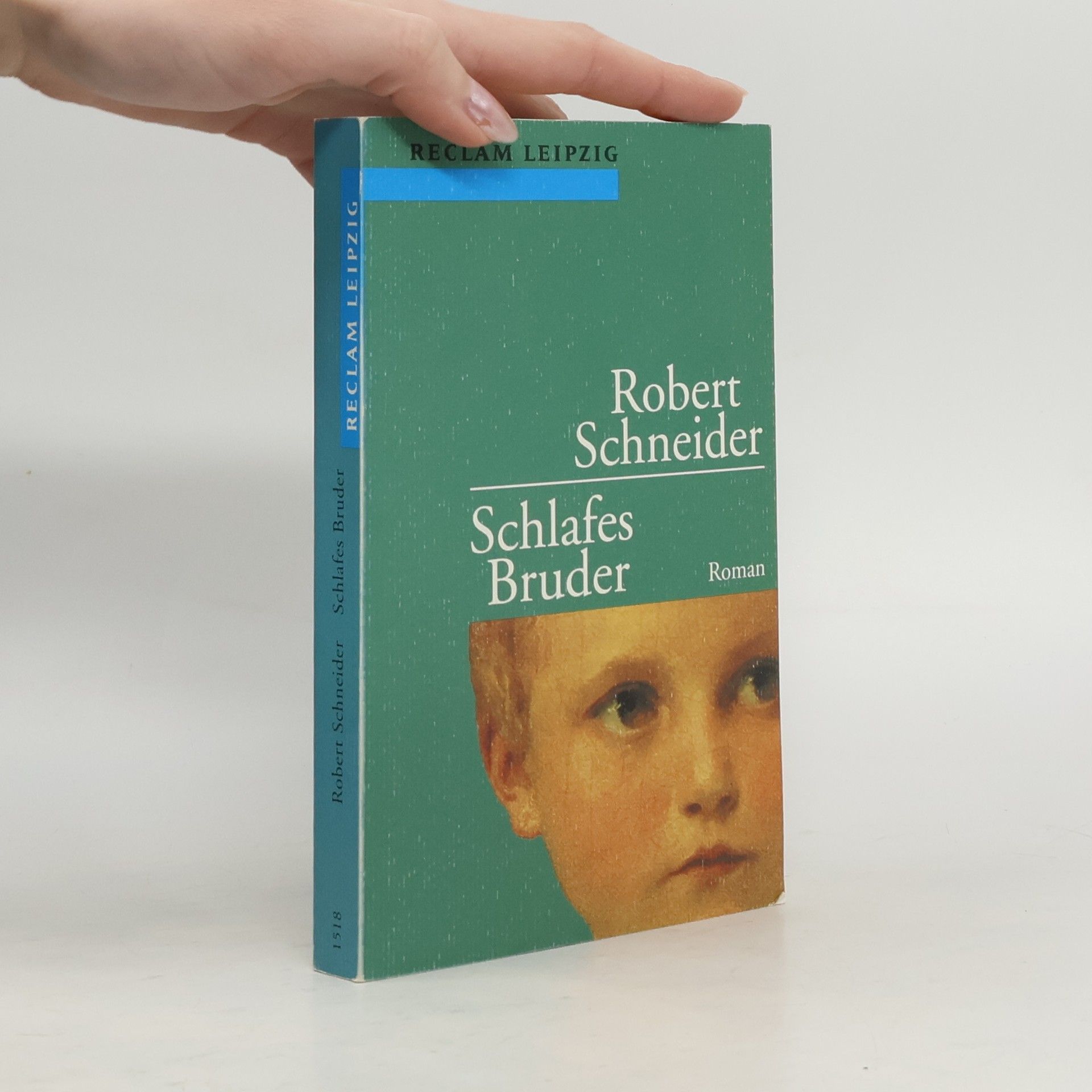 Robert Schneider Schlafes Bruder