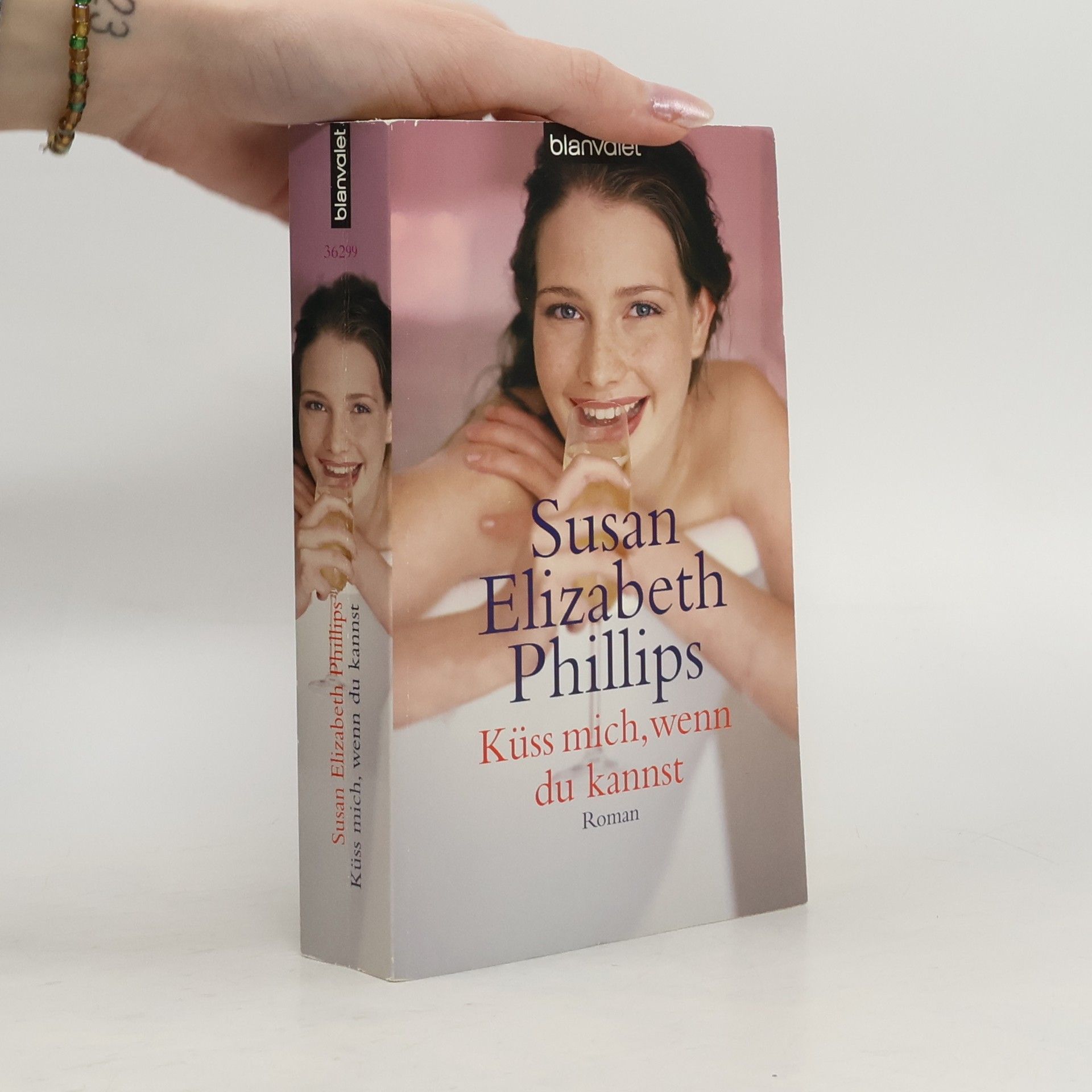 Susan Elizabeth Phillips Küss mich, wenn du kannst