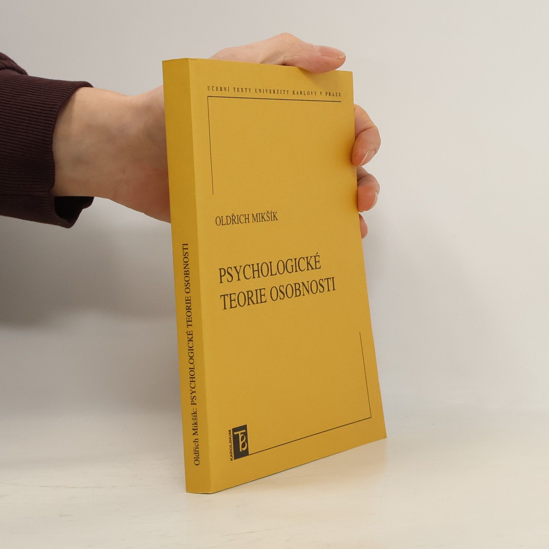 Oldřich Mikšík Psychologické teorie osobnosti