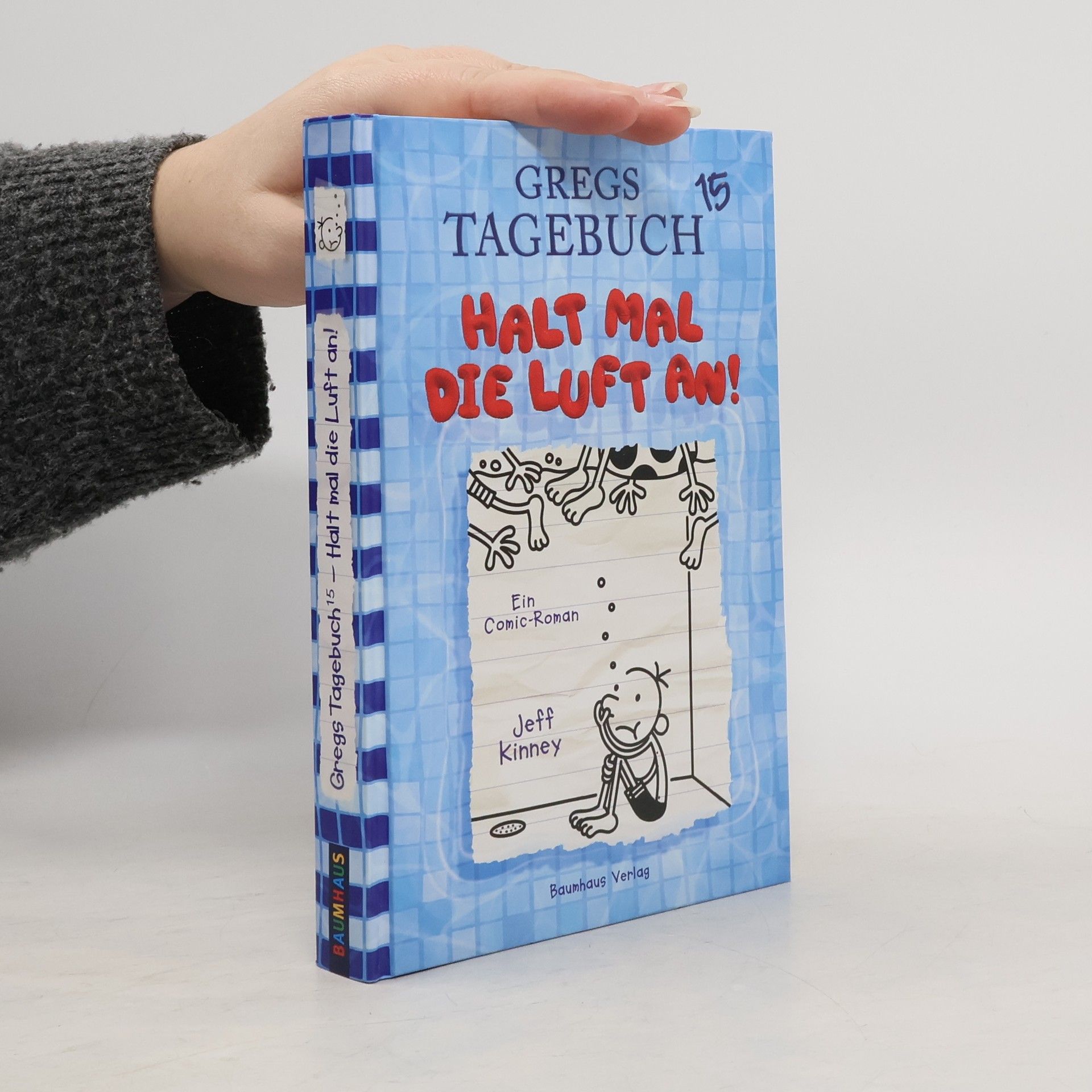 Jeff Kinney Gregs Tagebuch 15. Halt mal die Luft an!