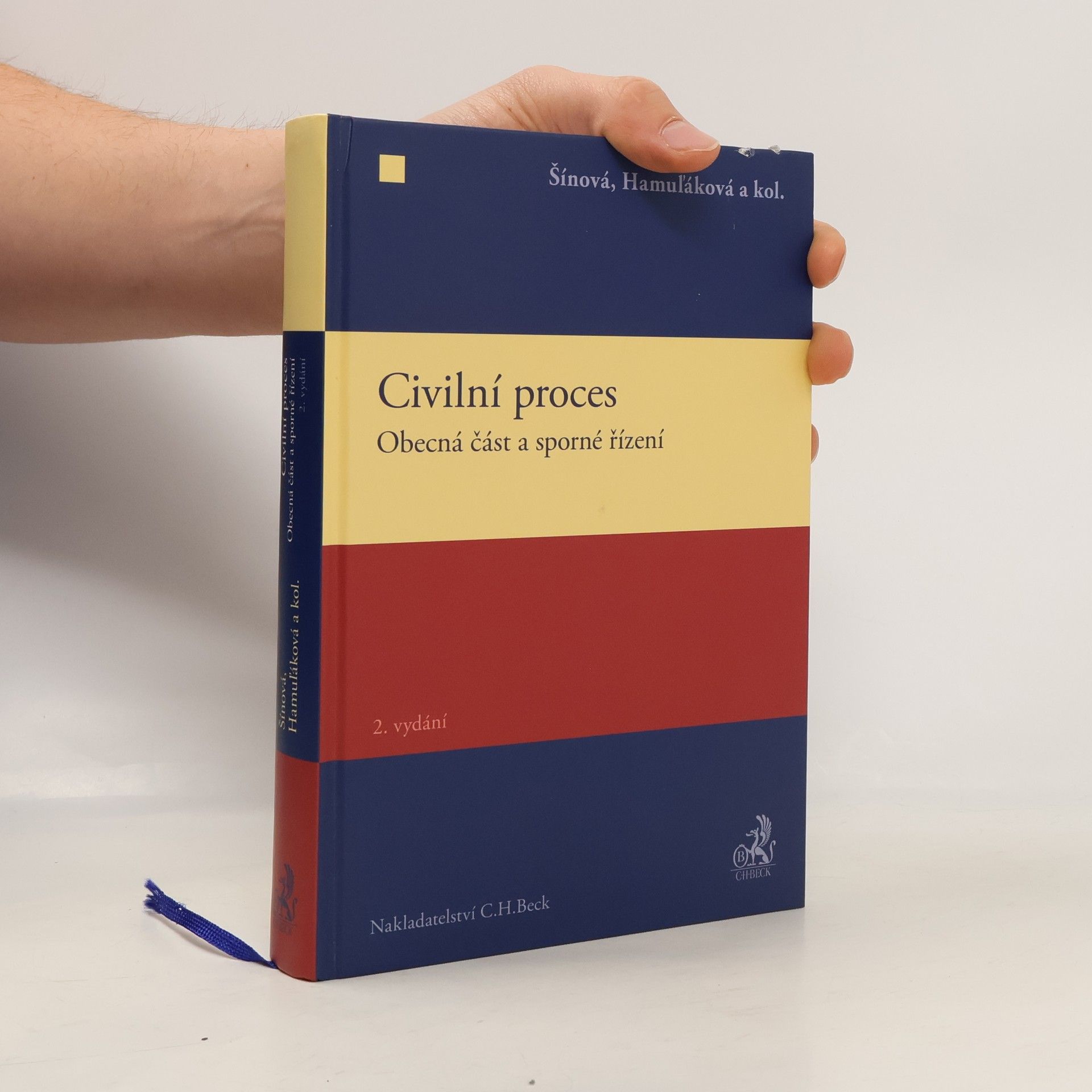 Renáta Šínová Civilní proces. Obecná část a sporné řízení