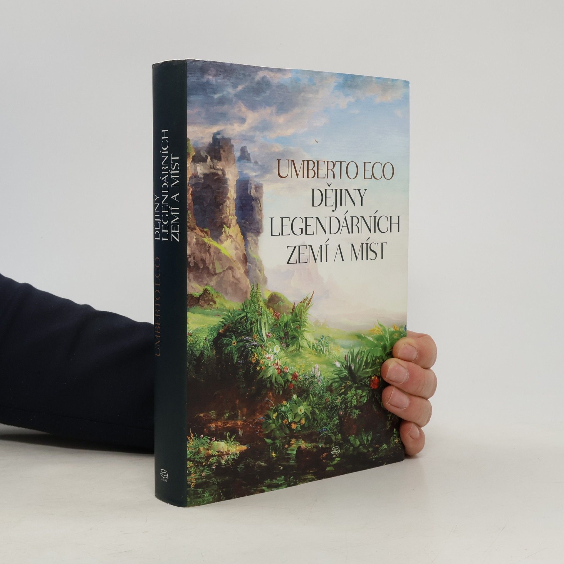 Umberto Eco Dějiny legendárních zemí a míst