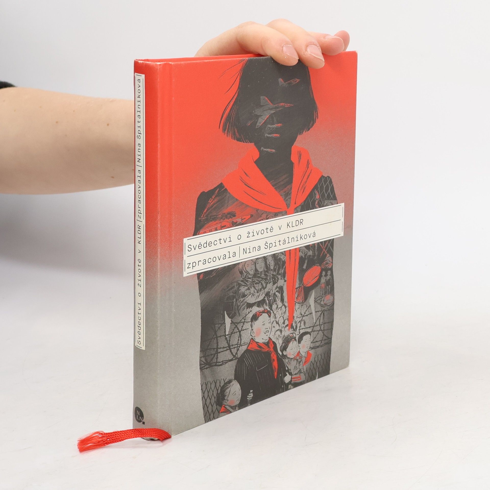 Nina Špitálníková Svědectví o životě v KLDR