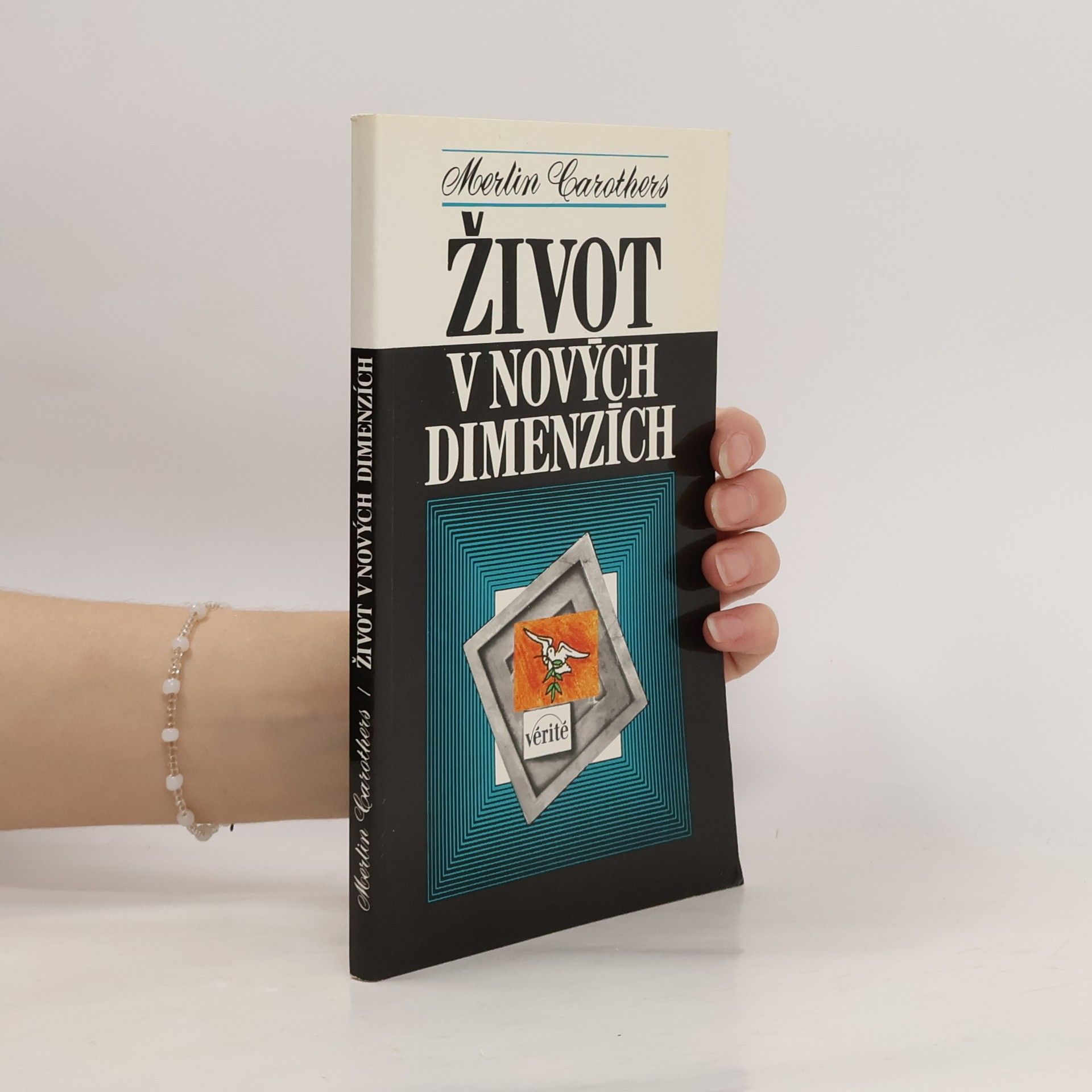 Merlin R Carothers Život v nových dimenzích