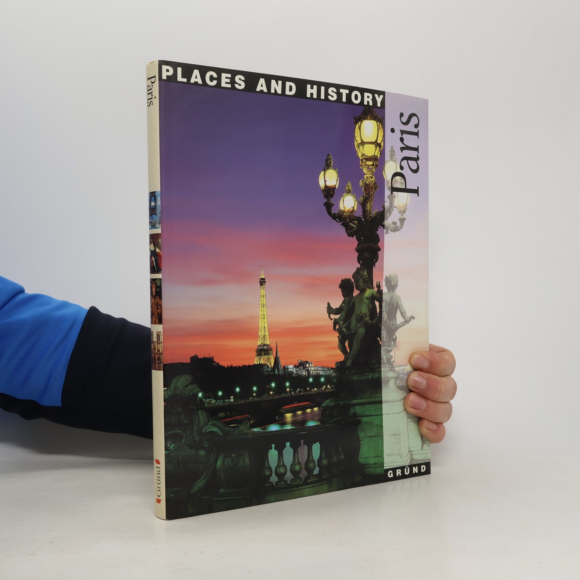 M. Ercole Pozzoli Places and History. Paris