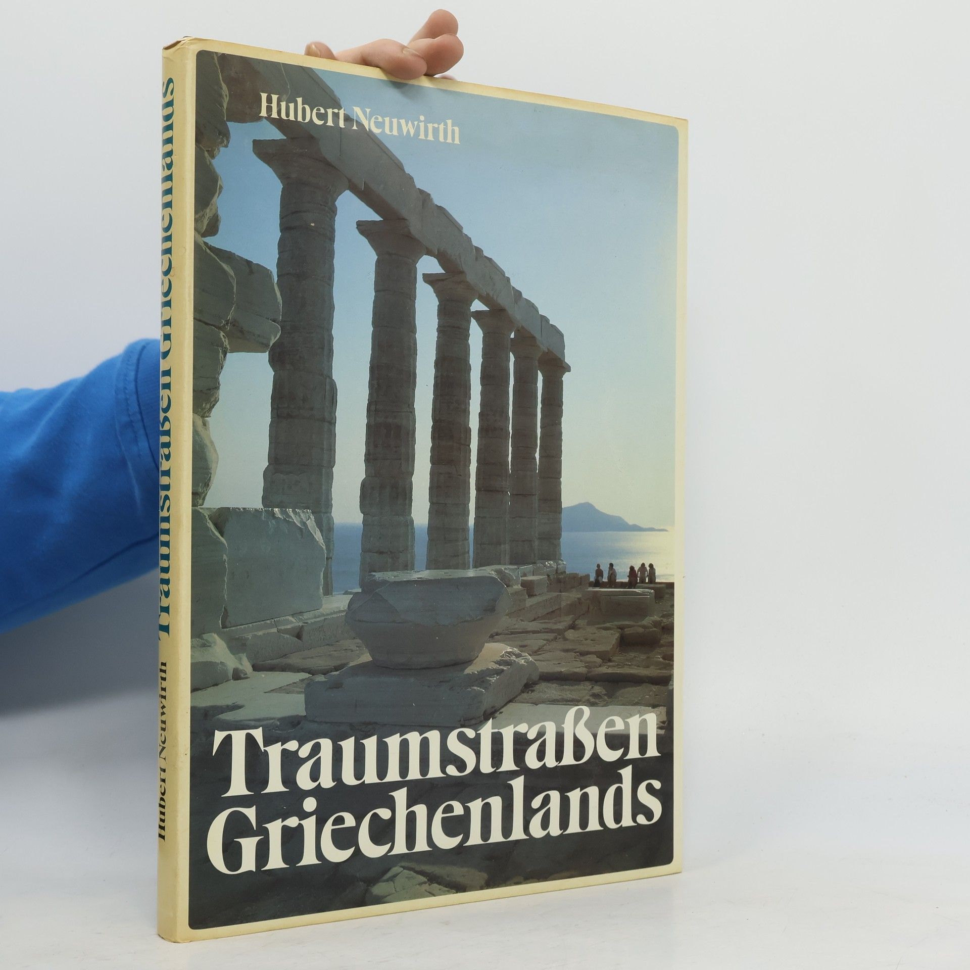 Hubbert Neuwirth Traumstrassen Griechenlands