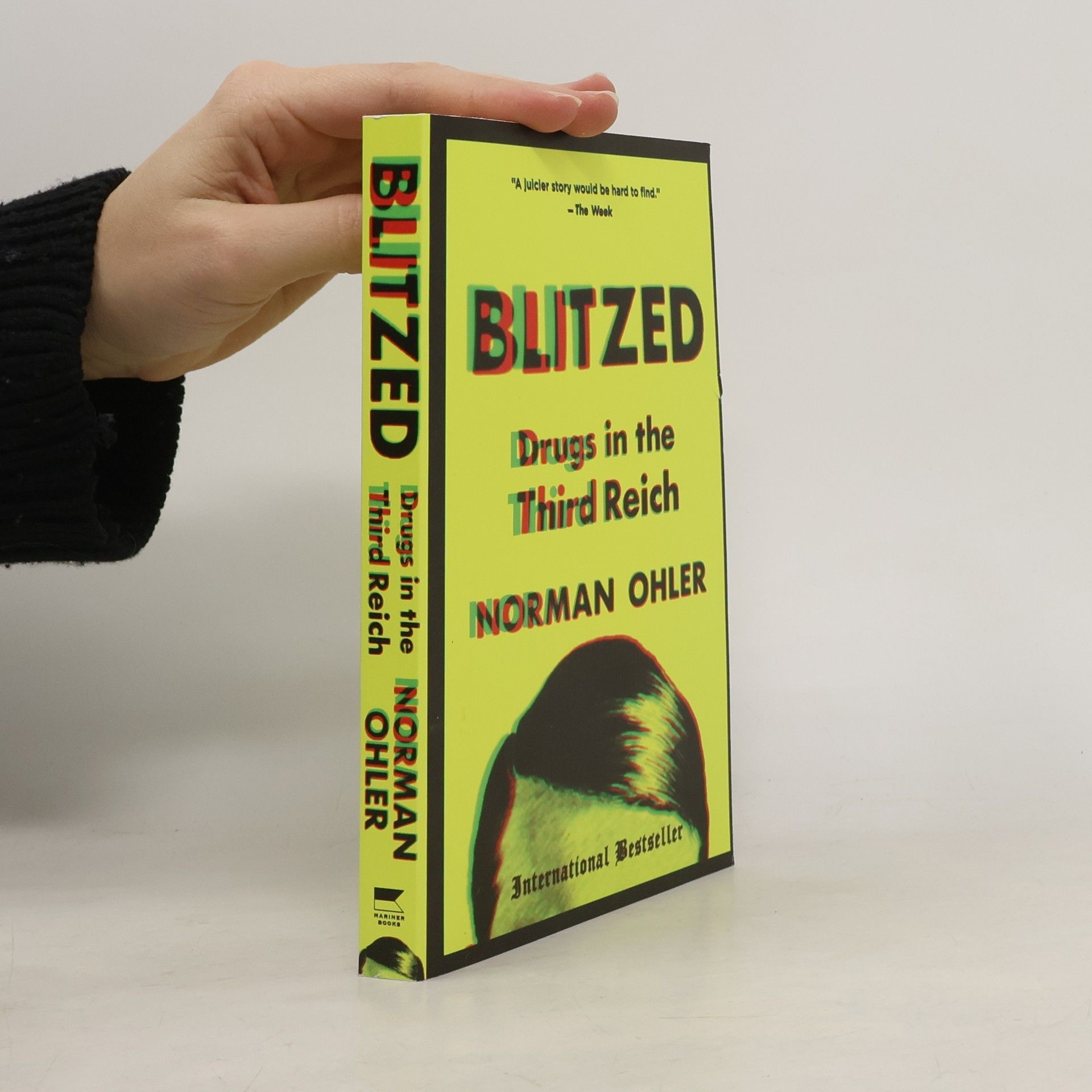 Norman Ohler Blitzed