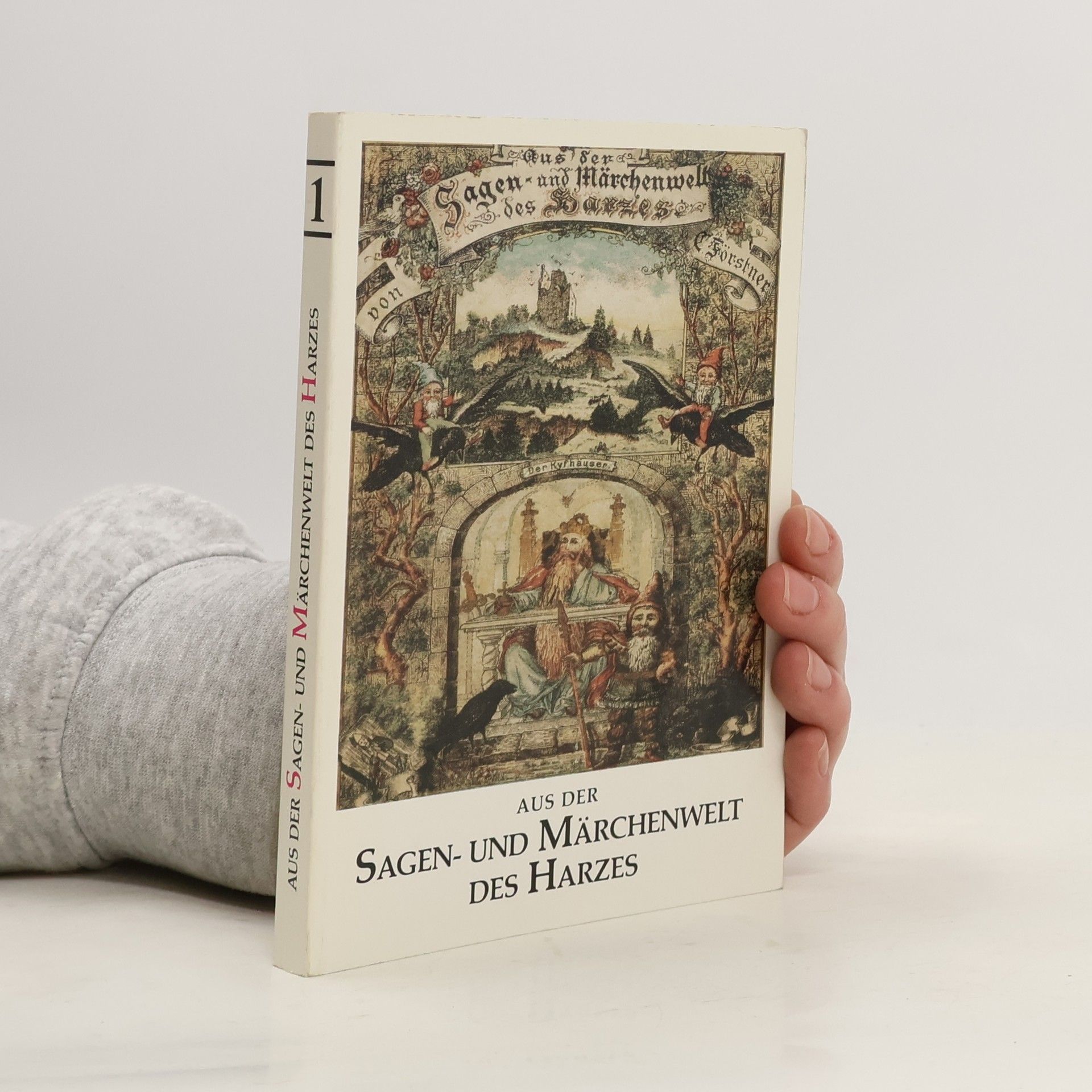 Aus der Sagen- und Märchenwelt des Harzes