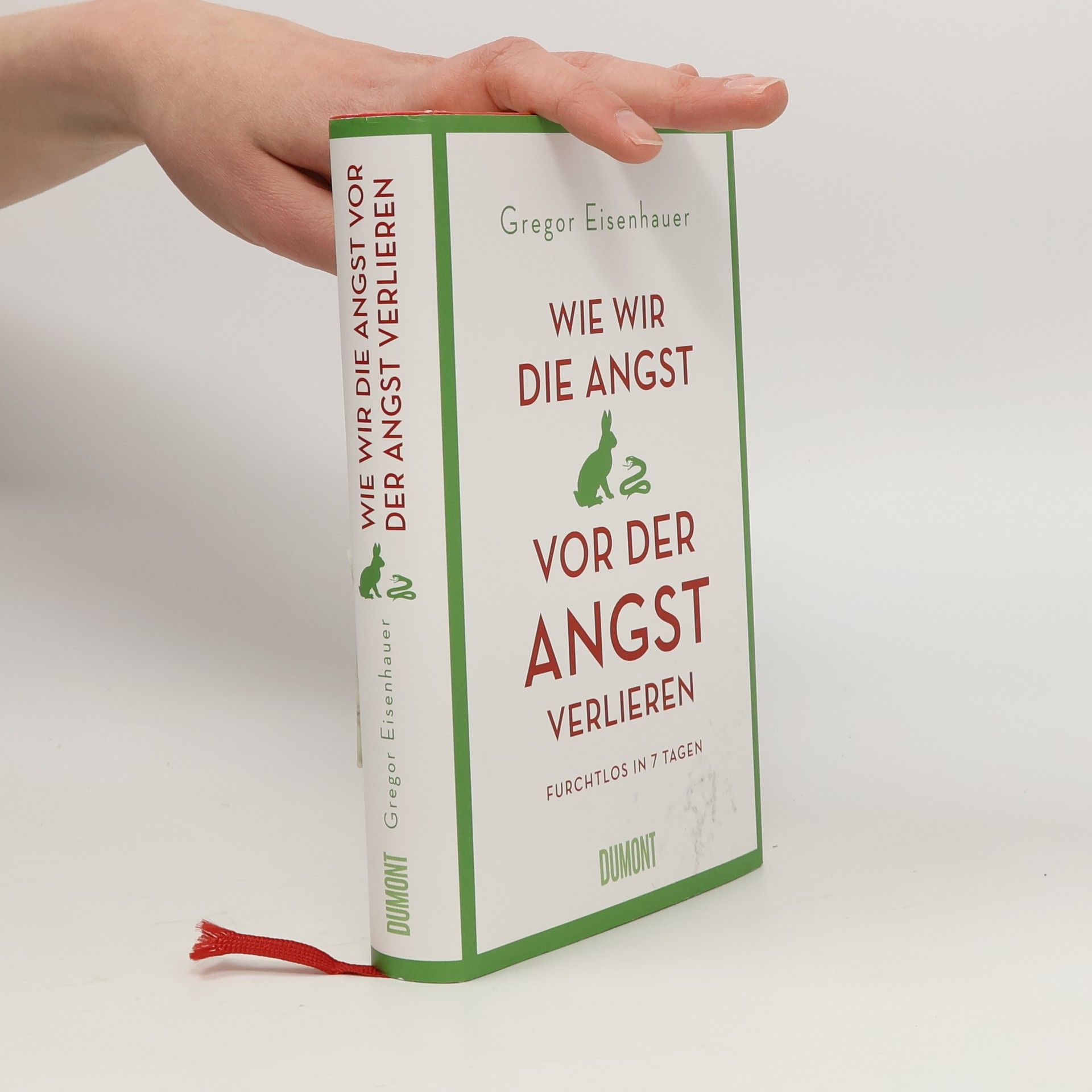 Wie wir die Angst vor der Angst verlieren