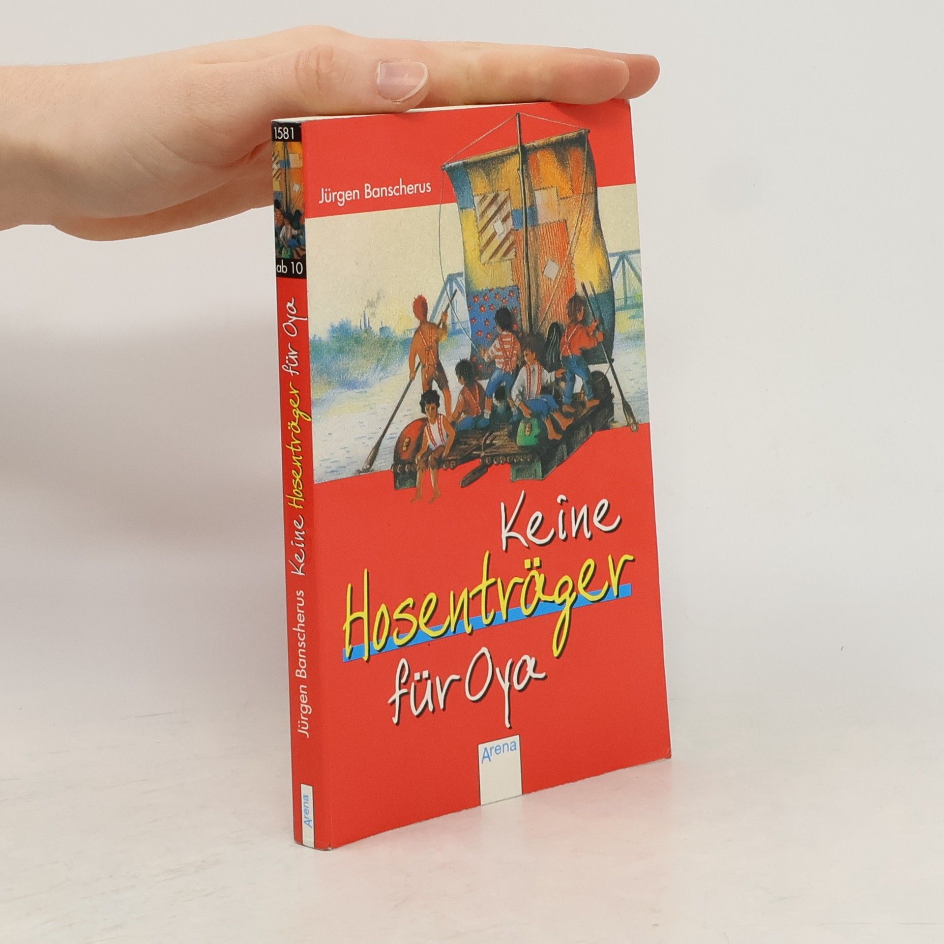 Jürgen Banscherus Keine Hosenträger für Oya