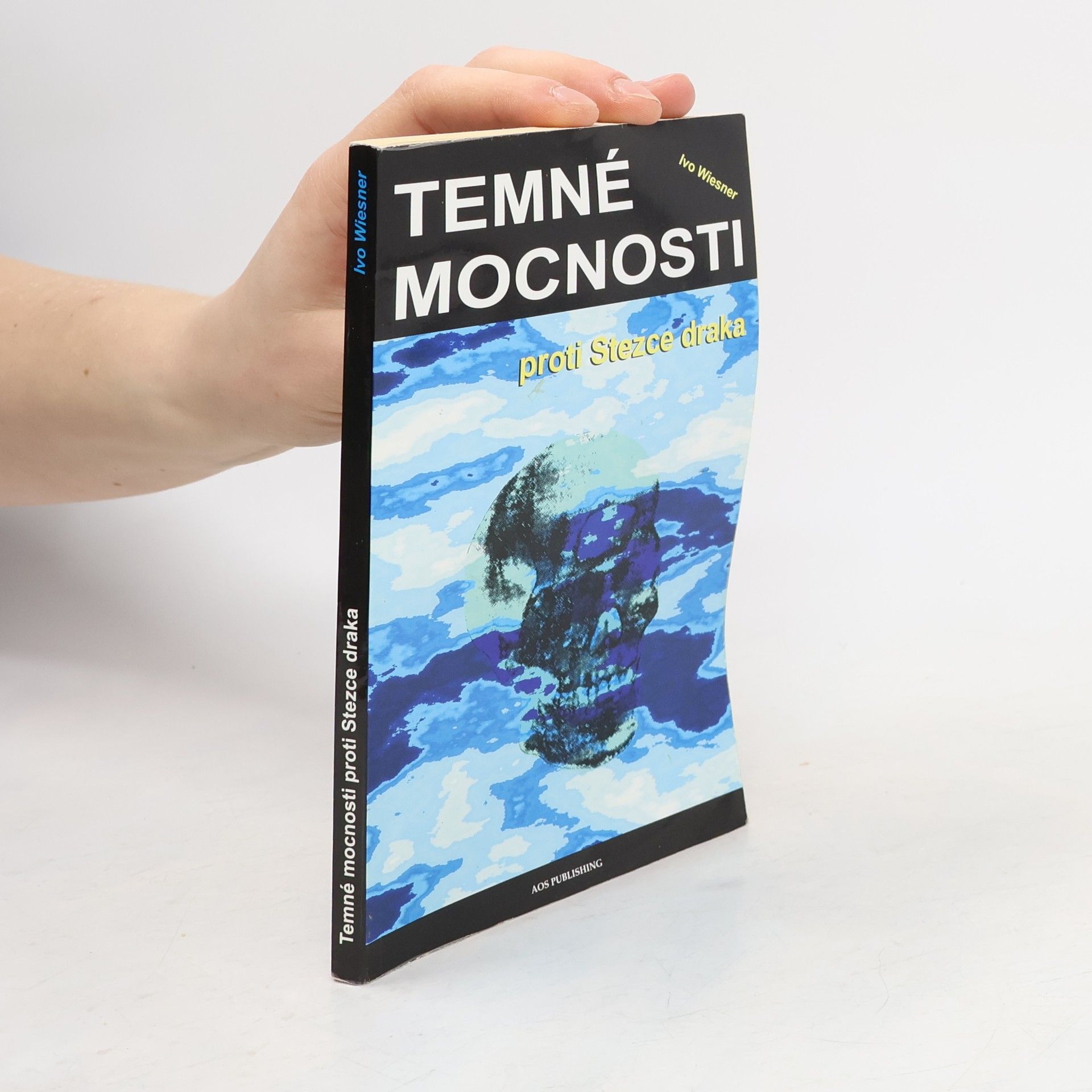 Ivo Wiesner Temné mocnosti proti Stezce draka