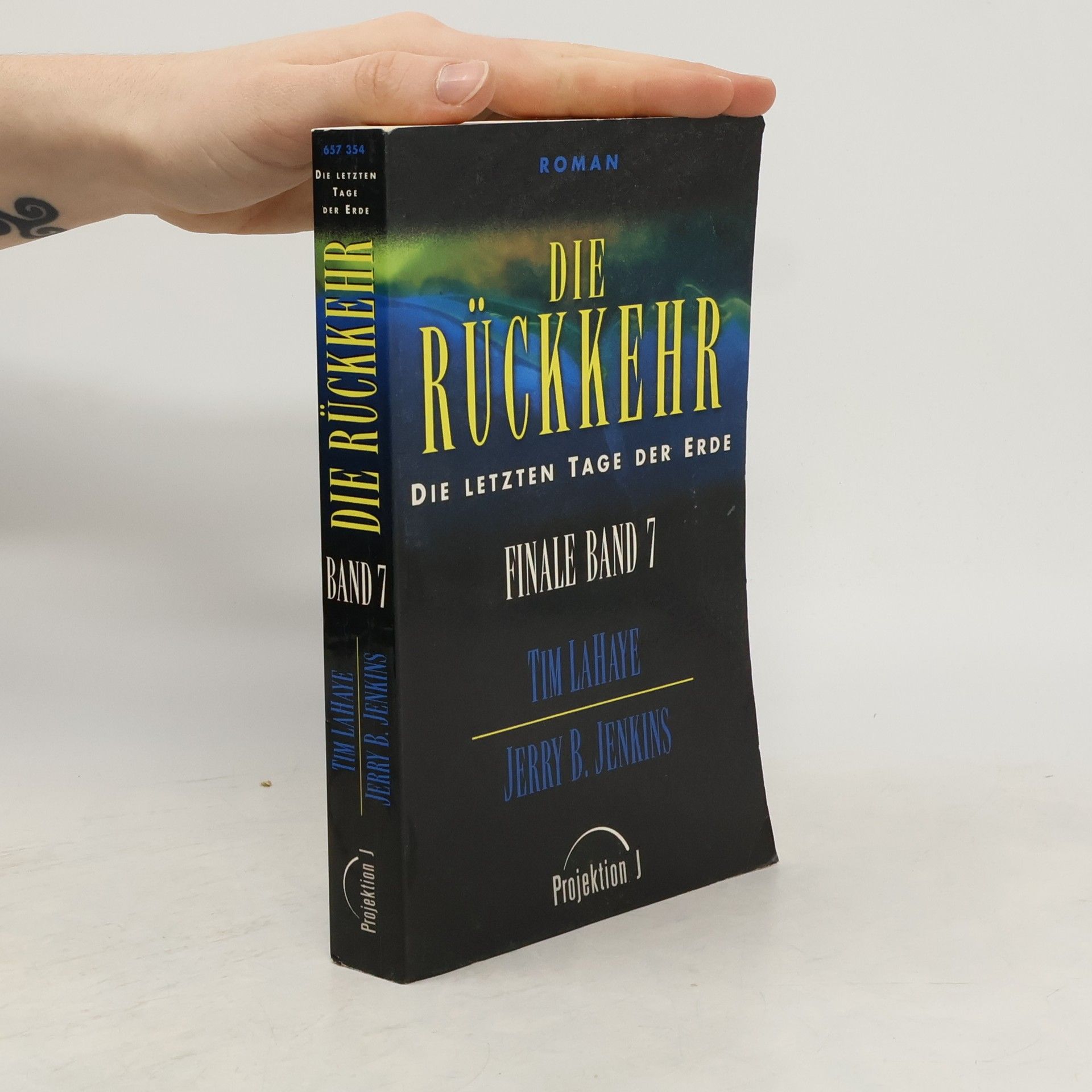 Tim LaHaye Die letzten Tage der Erde Finale Bd. 7