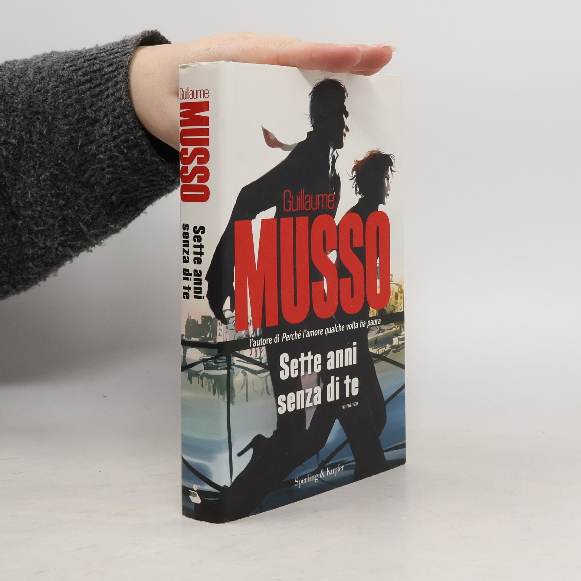 Guillaume Musso Sette anni senza di te