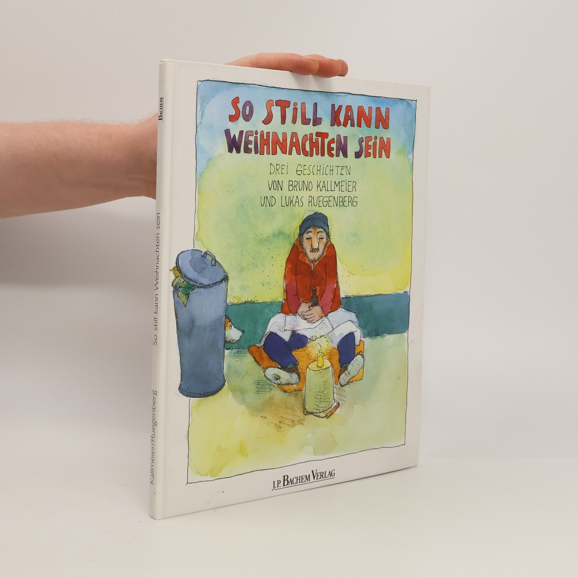 Bruno Kallmeier So still kann Weihnachten sein