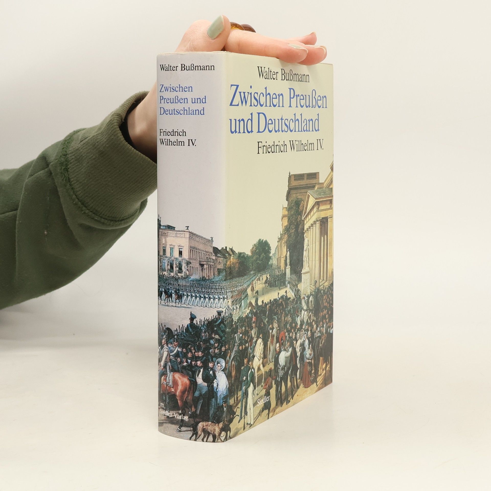 Walter Bußmann Zwischen Preussen und Deutschland