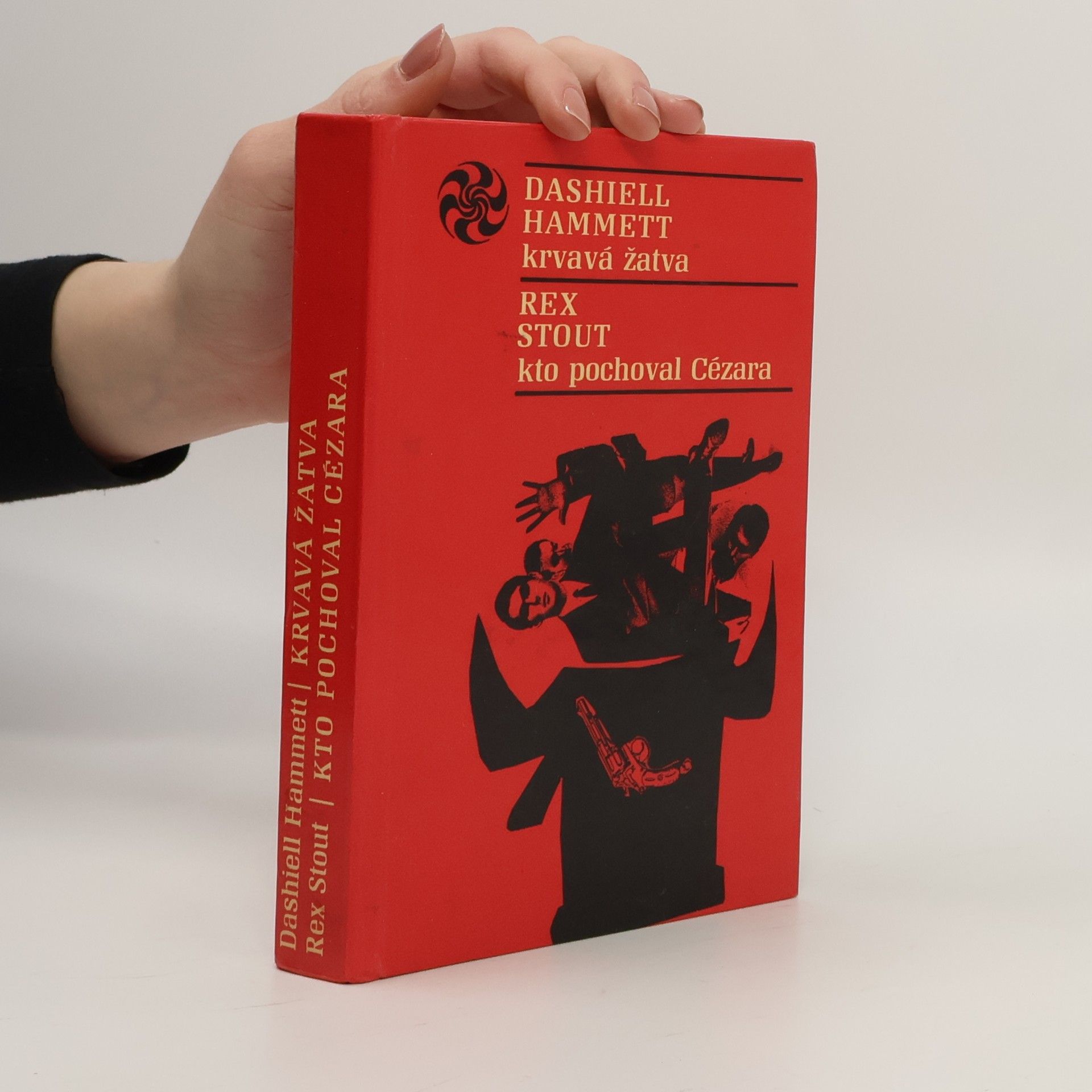 Dashiell Hammett Krvavá žatva. Kto pochoval Cézara