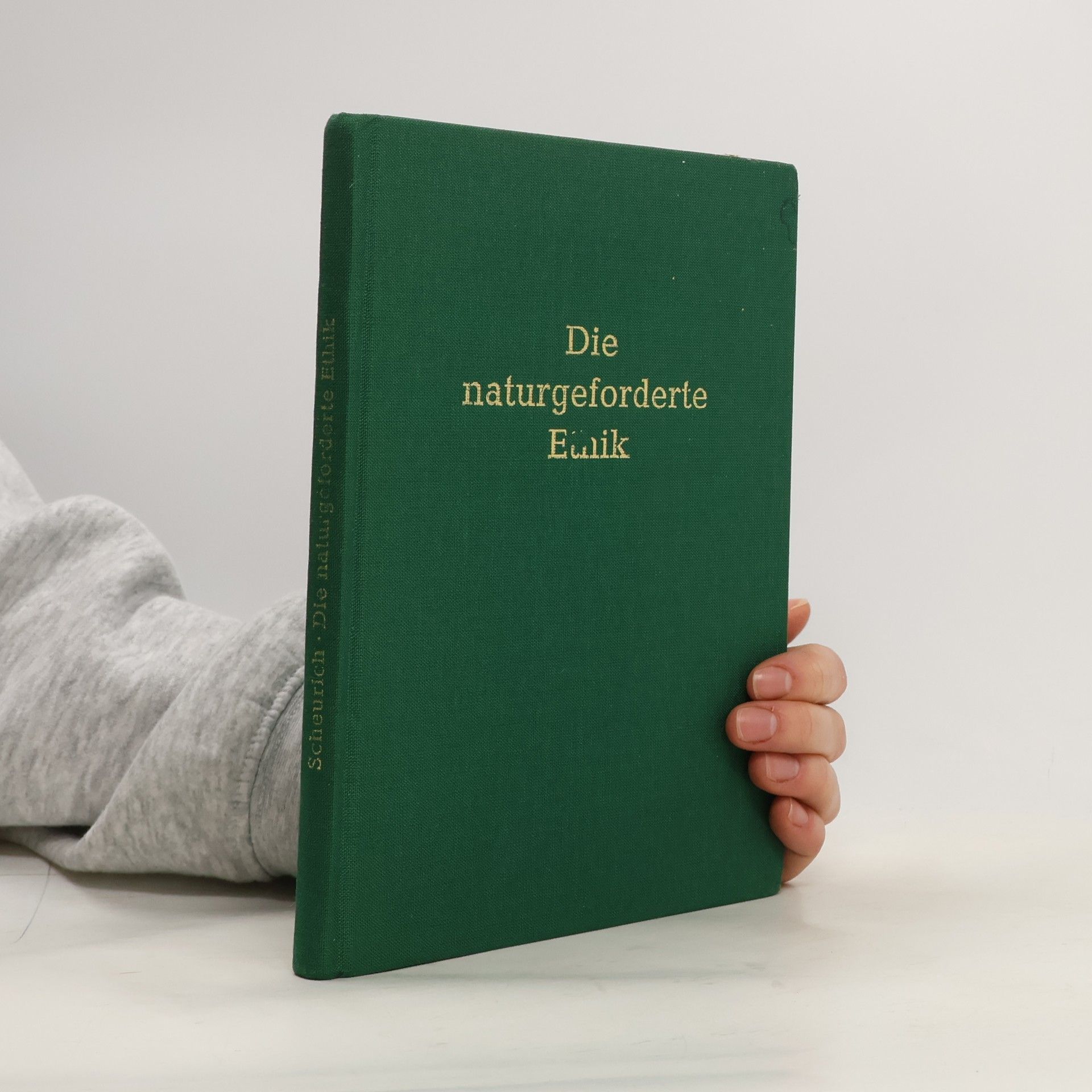 Peter Scheurich Die naturgeforderte Ethik