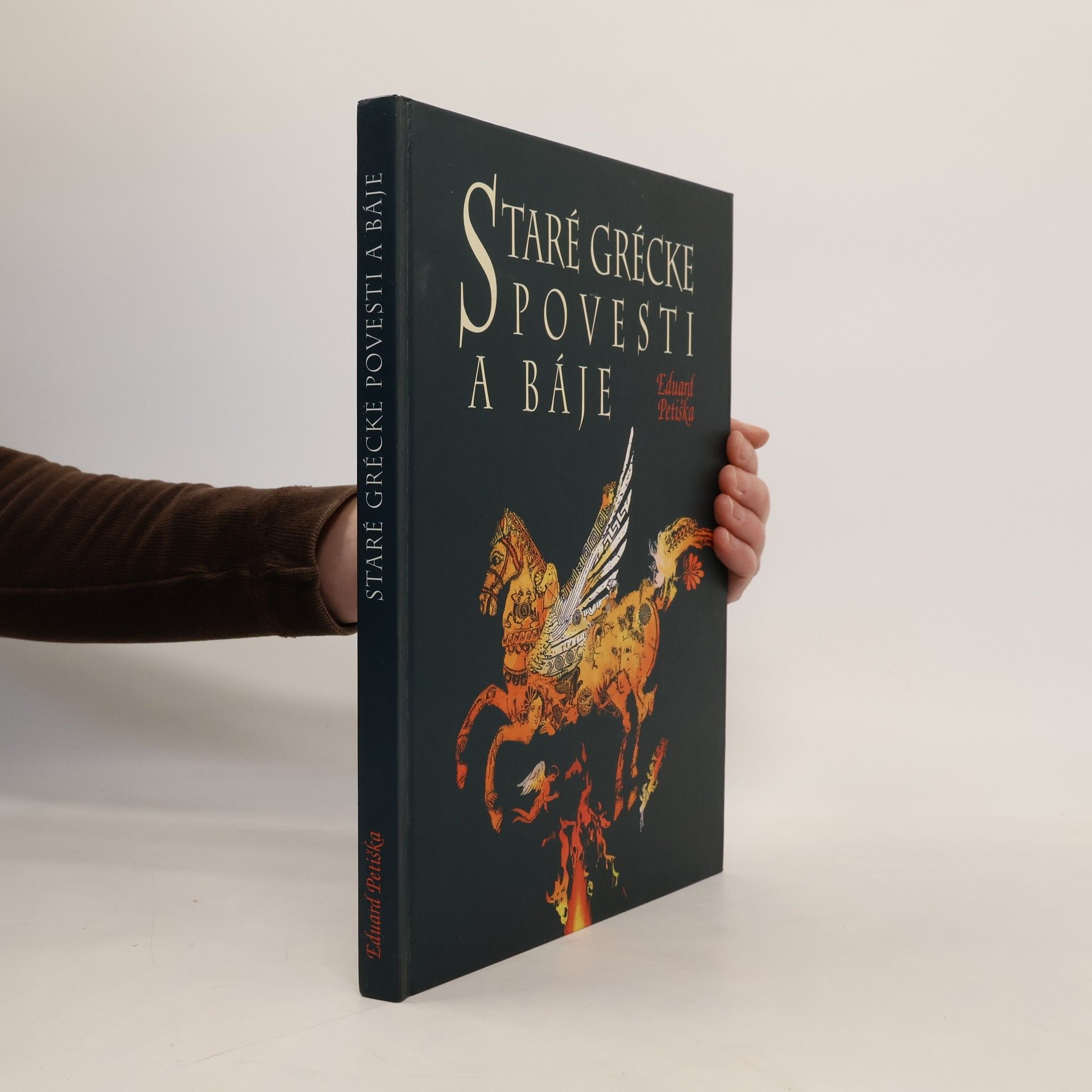 Eduard Petiška Staré grécke povesti a báje
