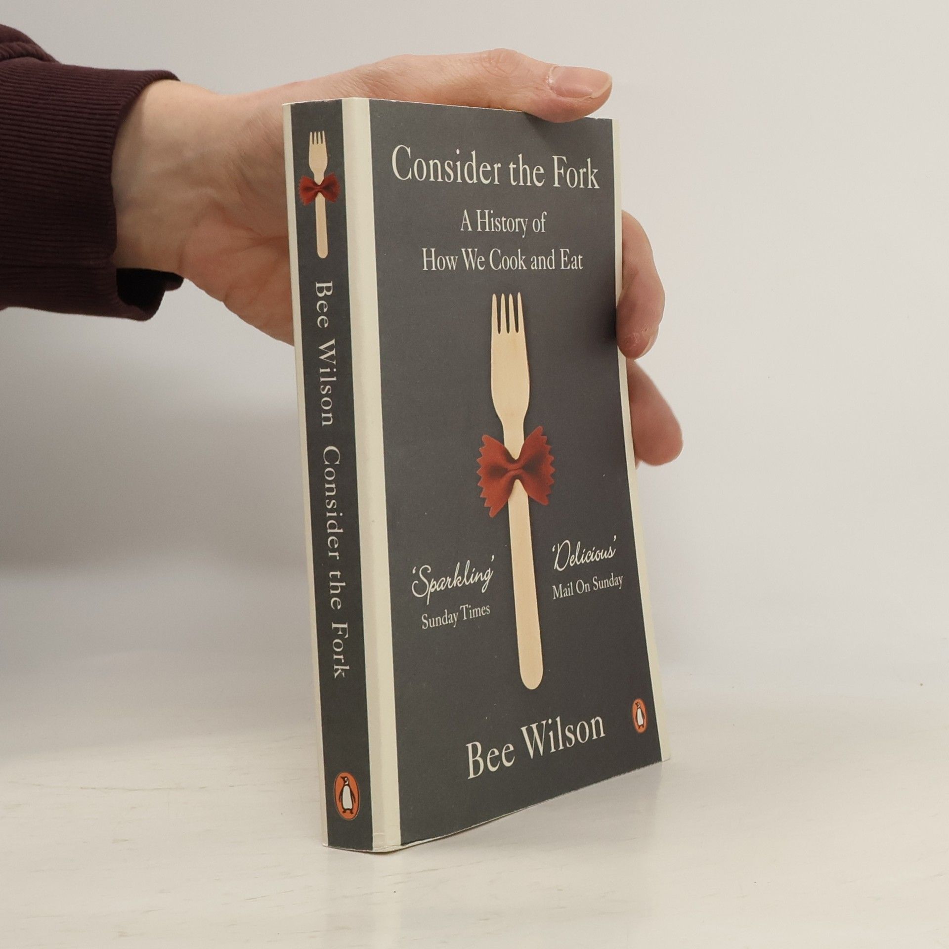 Bee Wilson Consider the Fork. Am Beispiel der Gabel, englische Ausgabe