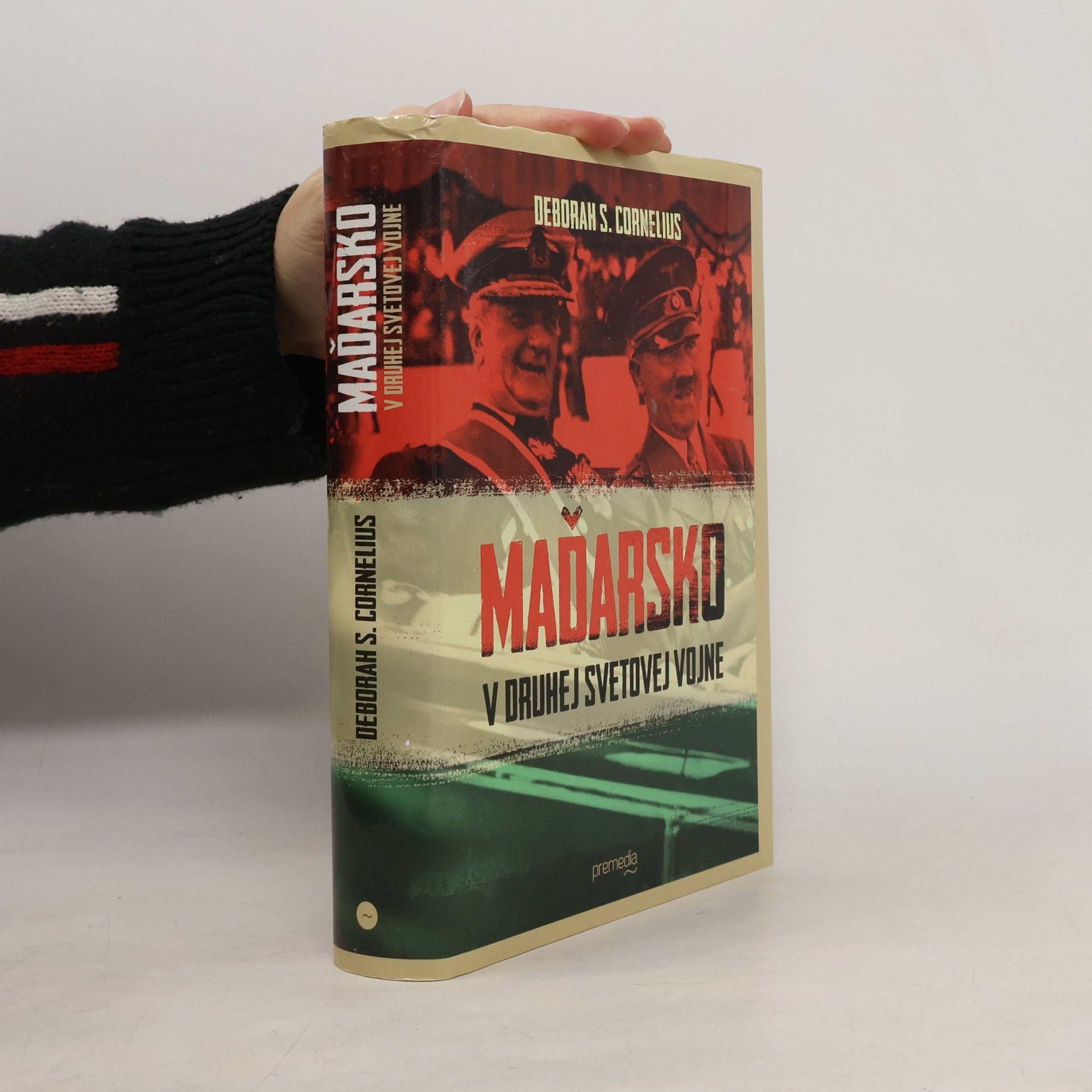 Deborah S. Cornelius Maďarsko v druhej svetovej vojne