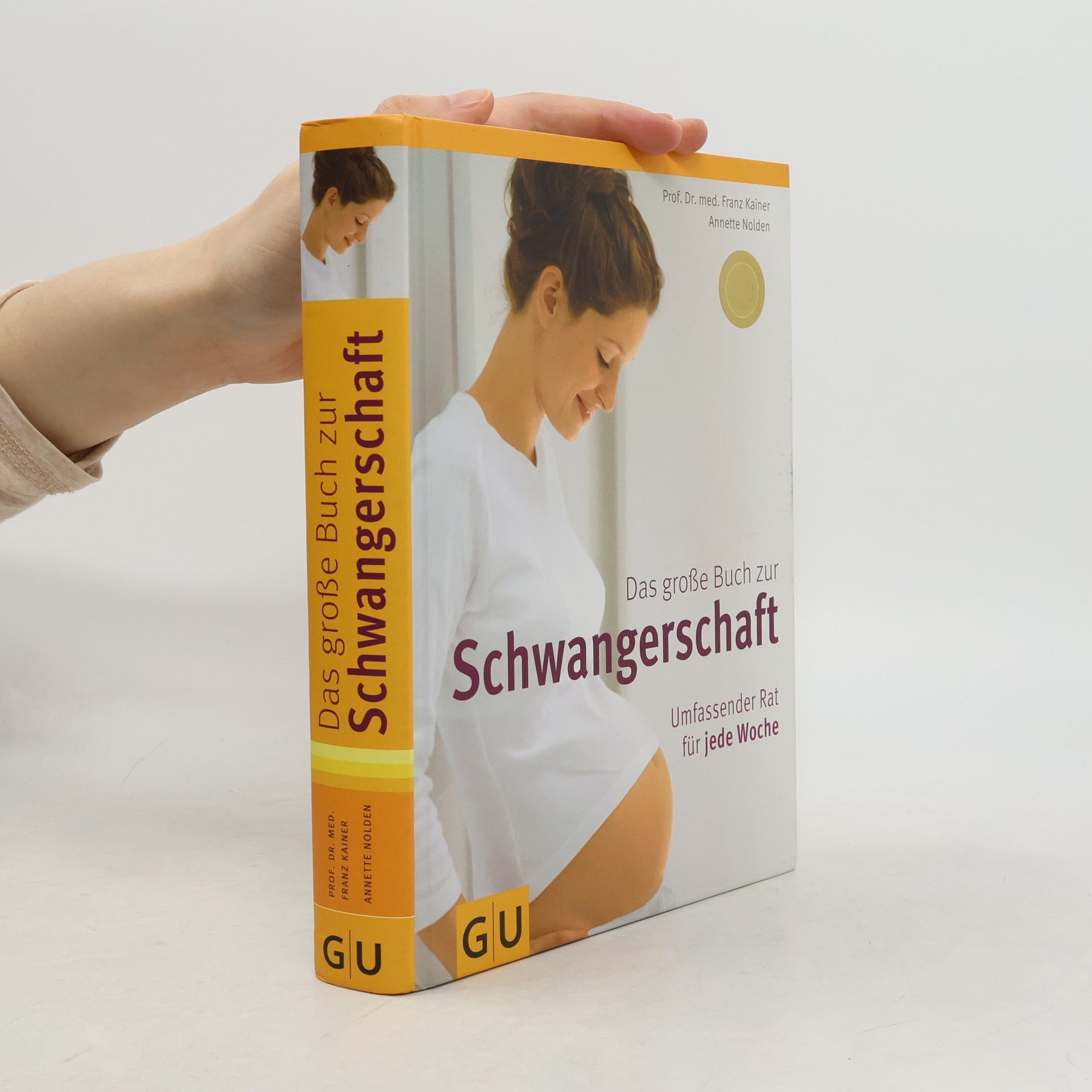 Annette Nolden-Thommen Das große Buch zur Schwangerschaft