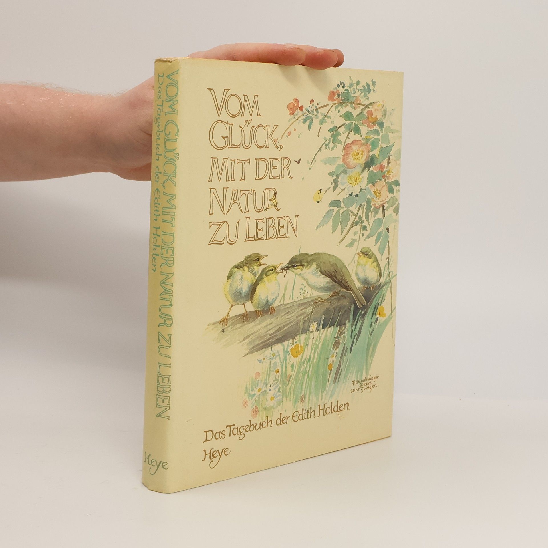 Edith Holden Vom Glück, mit der Natur zu leben