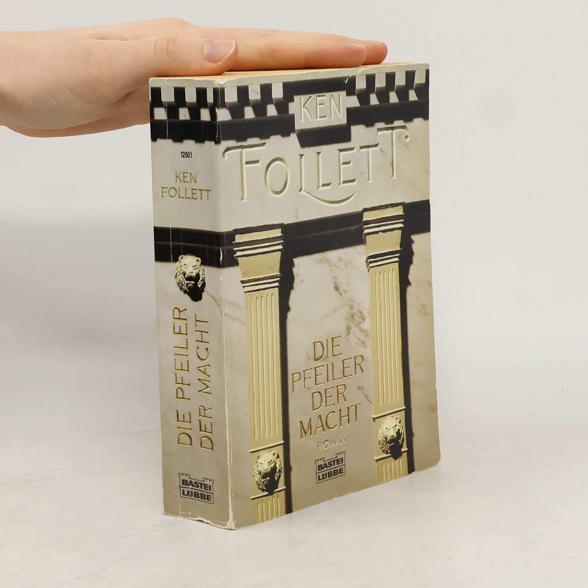 Ken Follett Die Pfeiler der Macht