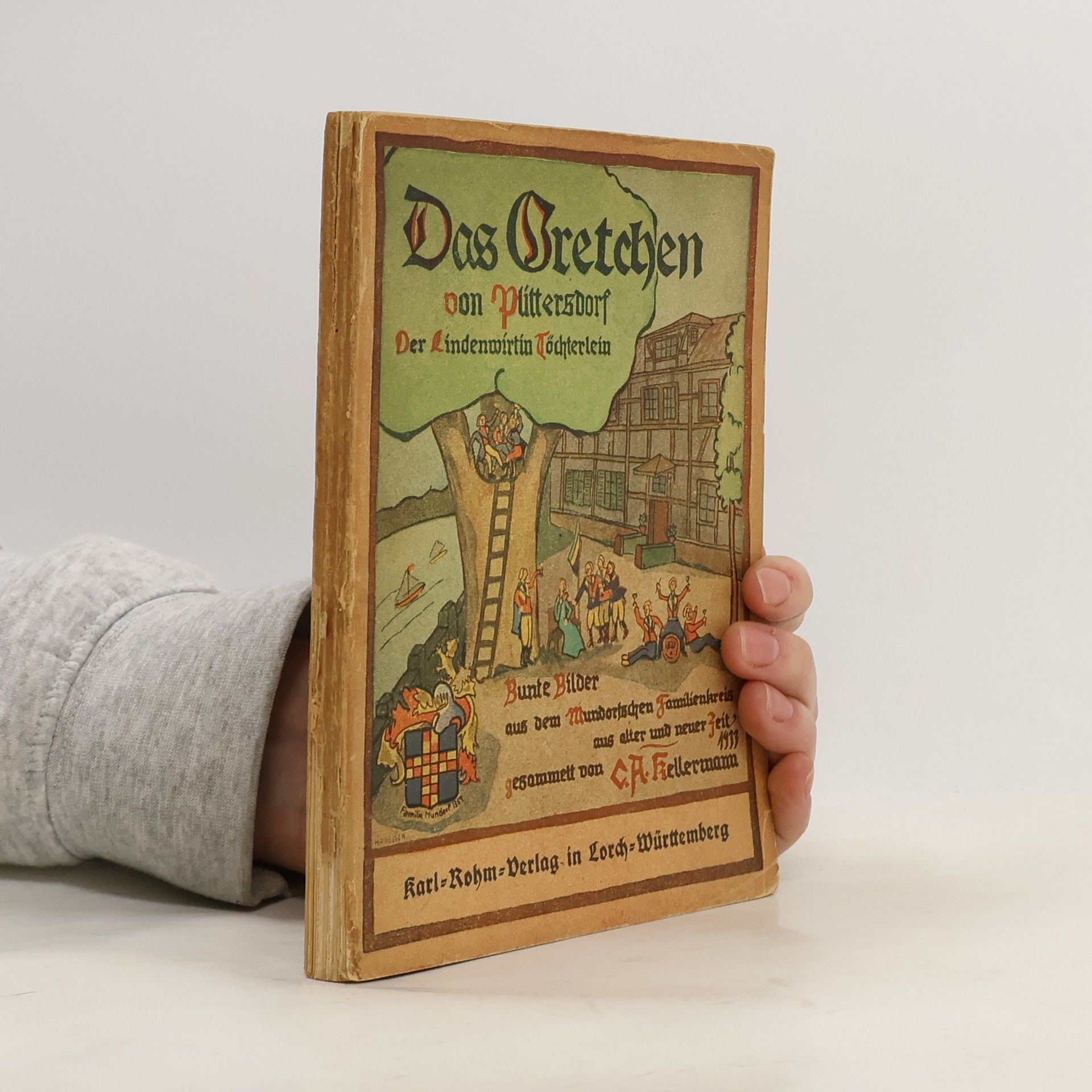 A. Kellermann Das Gretchen von Pittersdorf Der Lindenwirtin Töchterlein