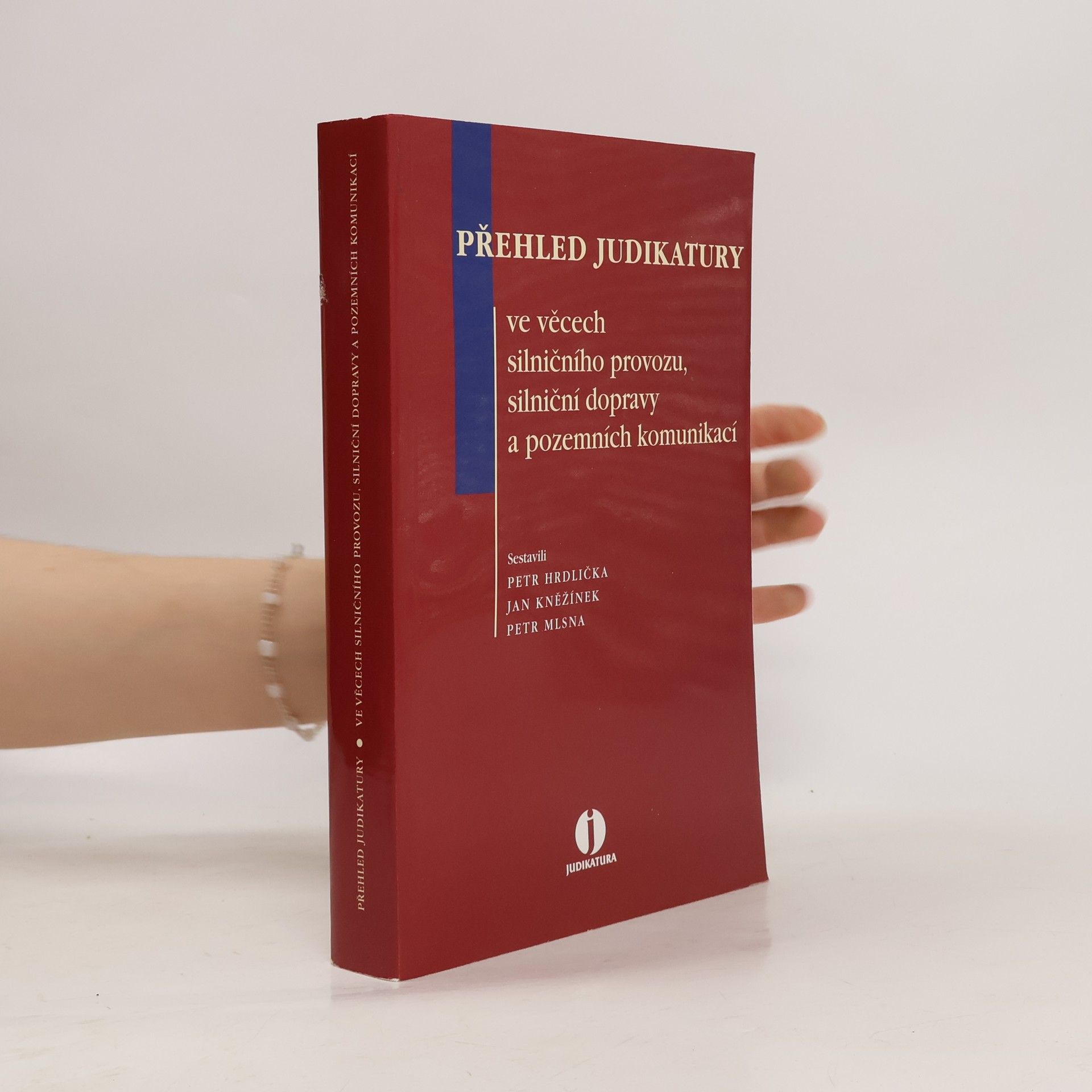 Přehled judikatury ve věcech silničního provozu, silniční dopravy a pozemních komunikací