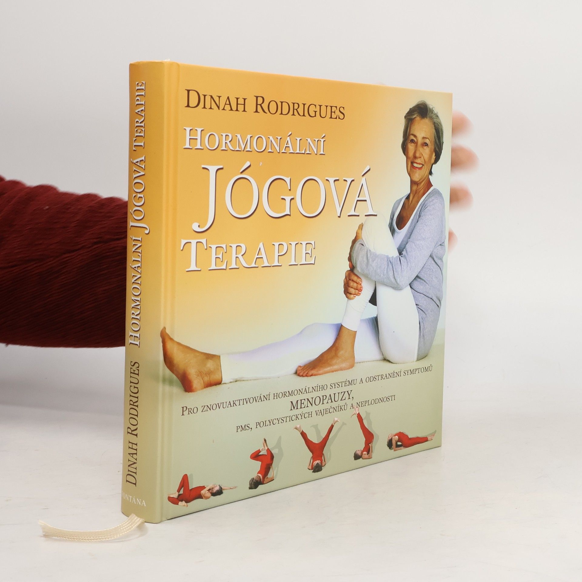 Dinah Rodrigues Hormonální jógová terapie