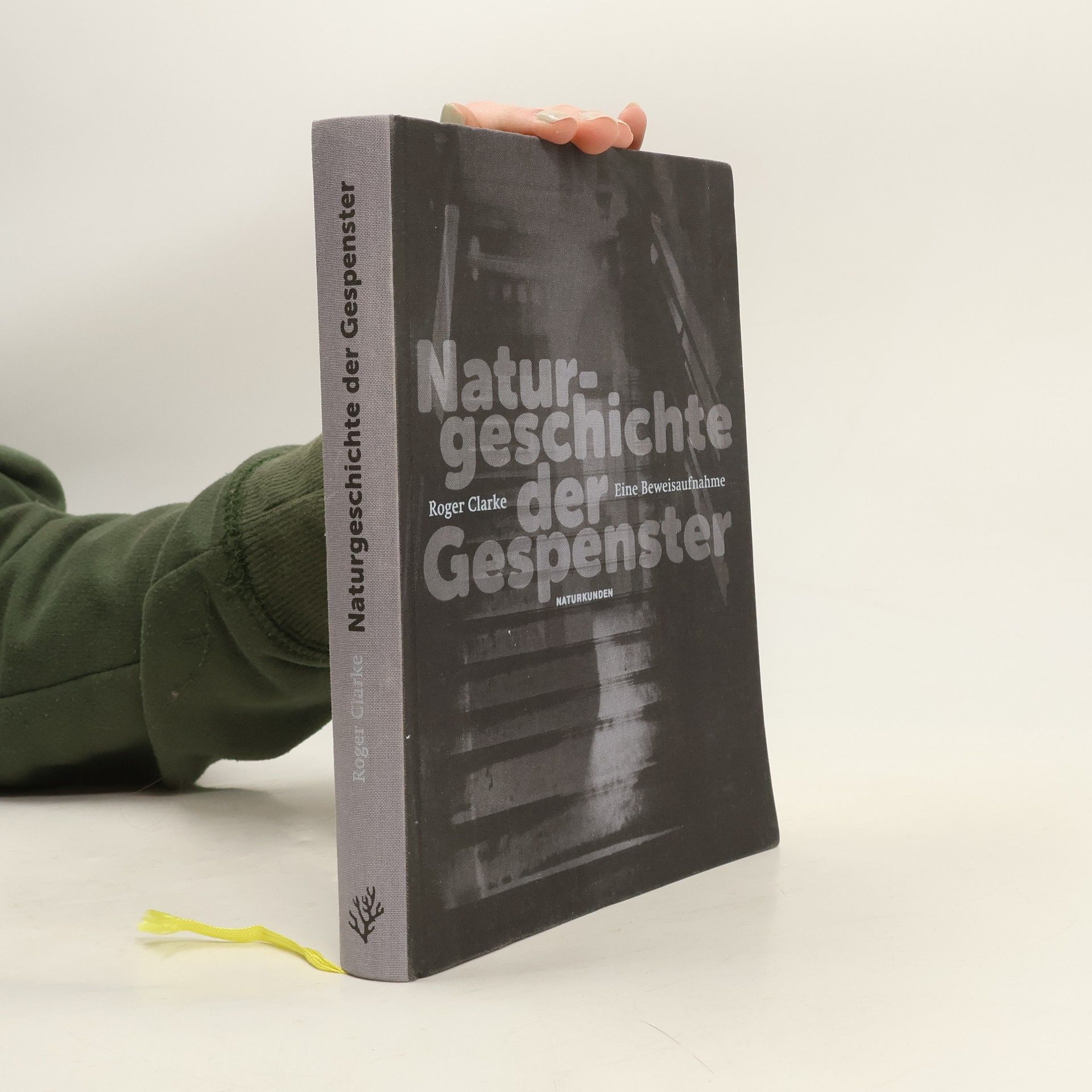 Roger Clarke Naturgeschichte der Gespenster