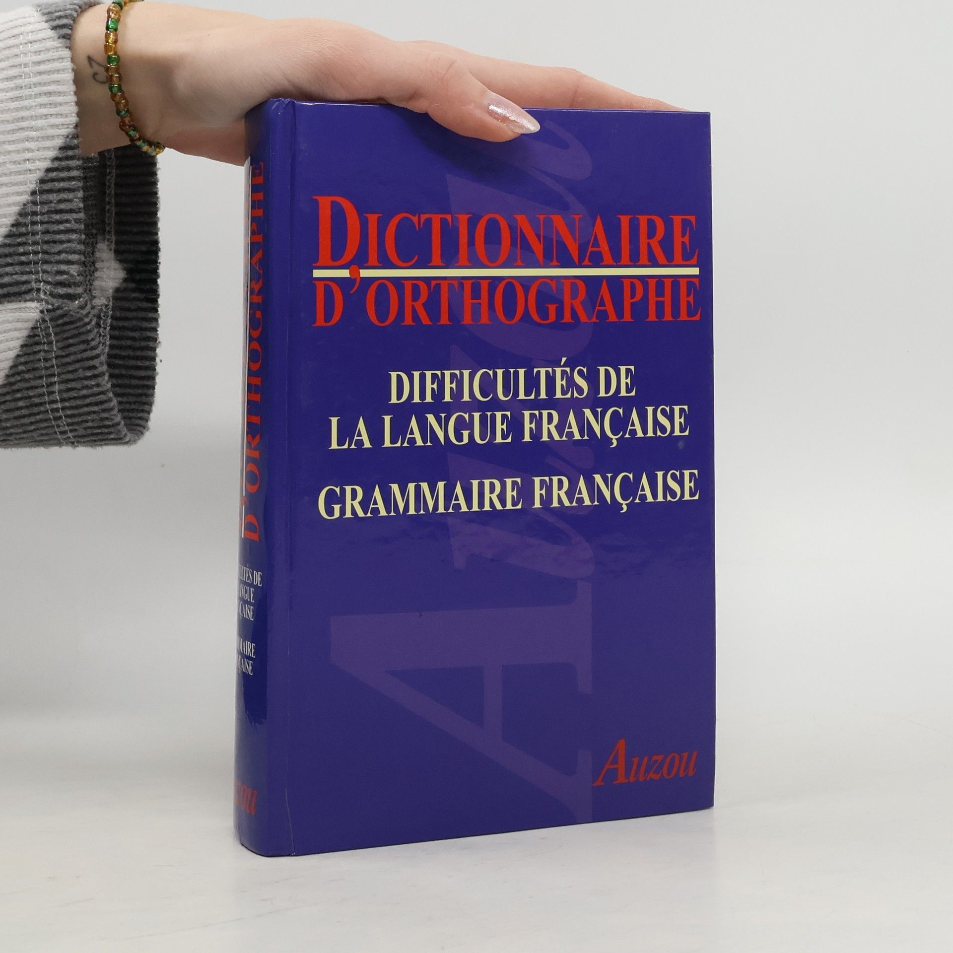 Philippe Auzou Dictionnaire d'orthographe