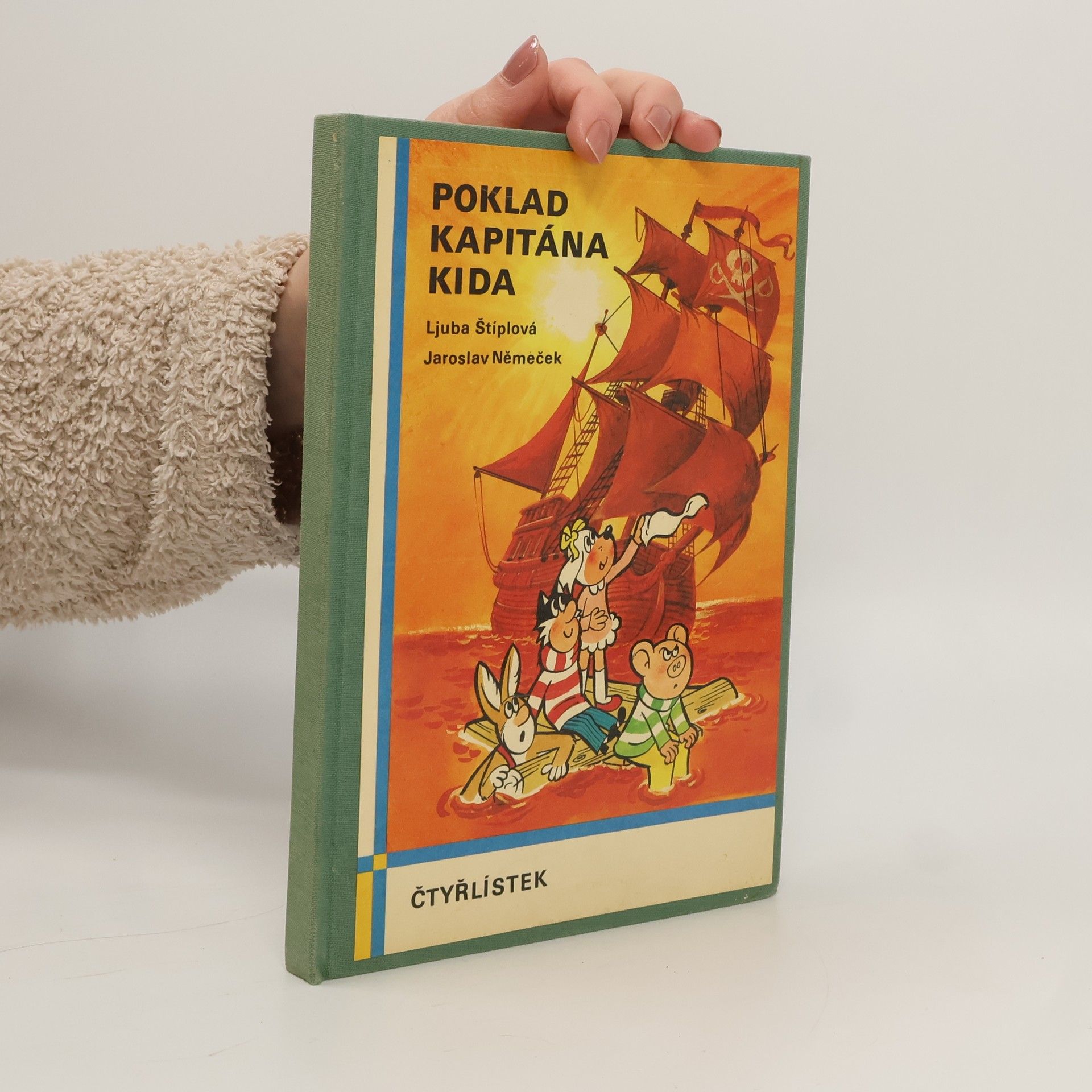 Jaroslav Němeček Čtyřlístek. Poklad kapitána Kida. Jak se chodí do pohádky
