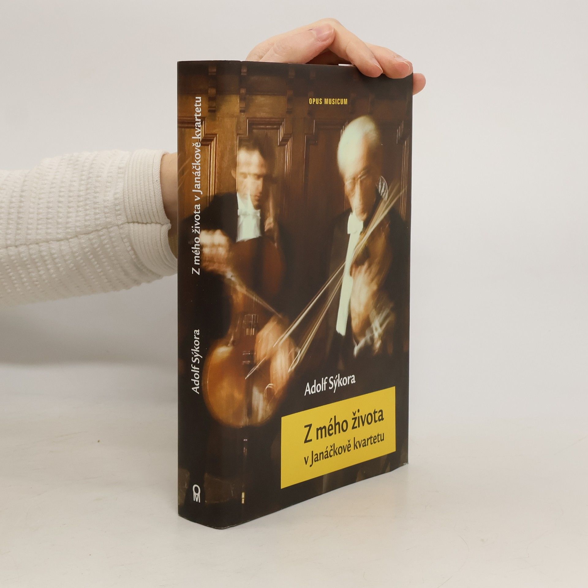 Adolf Sýkora Z mého života v Janáčkově kvartetu