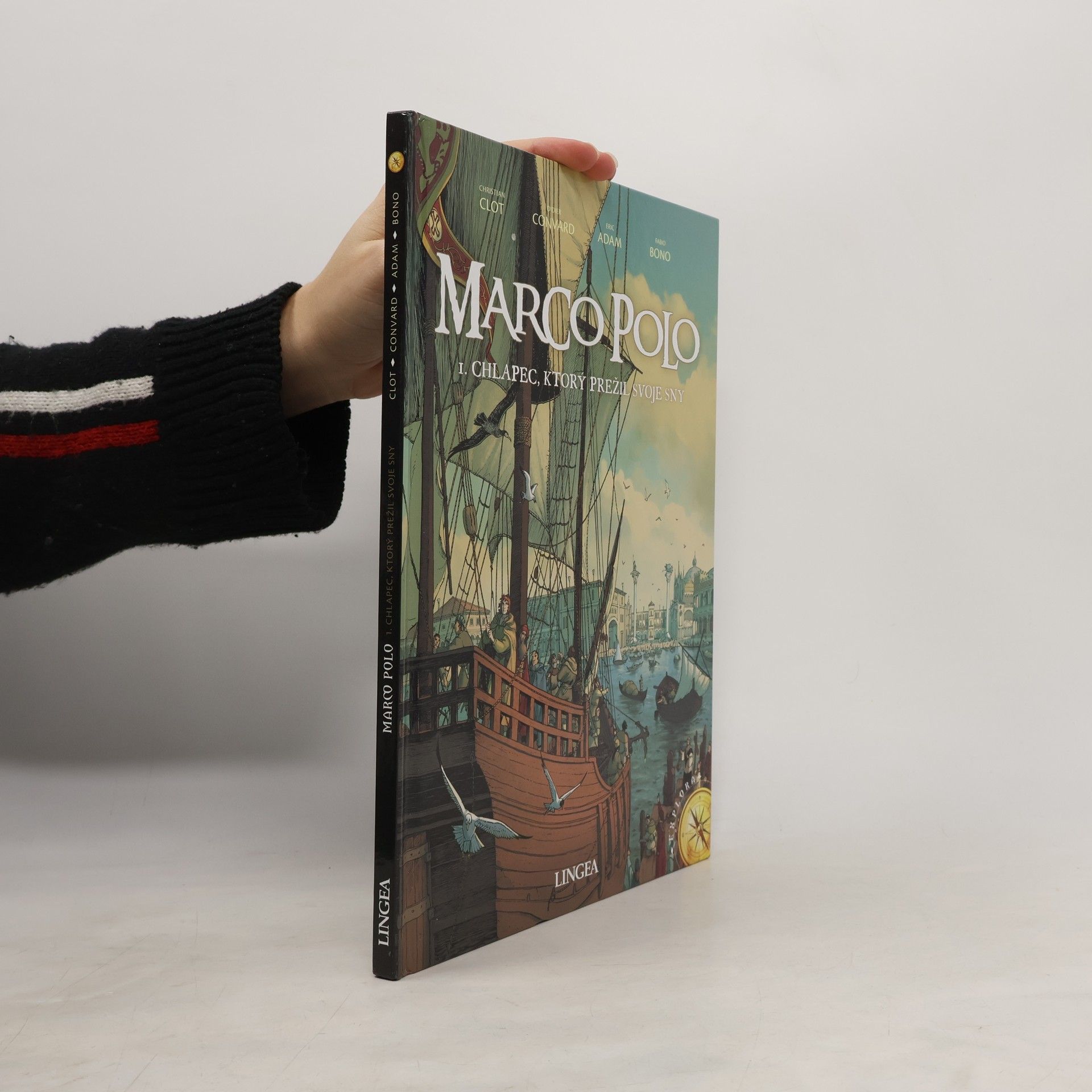 Marco Polo 1. Chlapec, ktorý prežil svoje sny